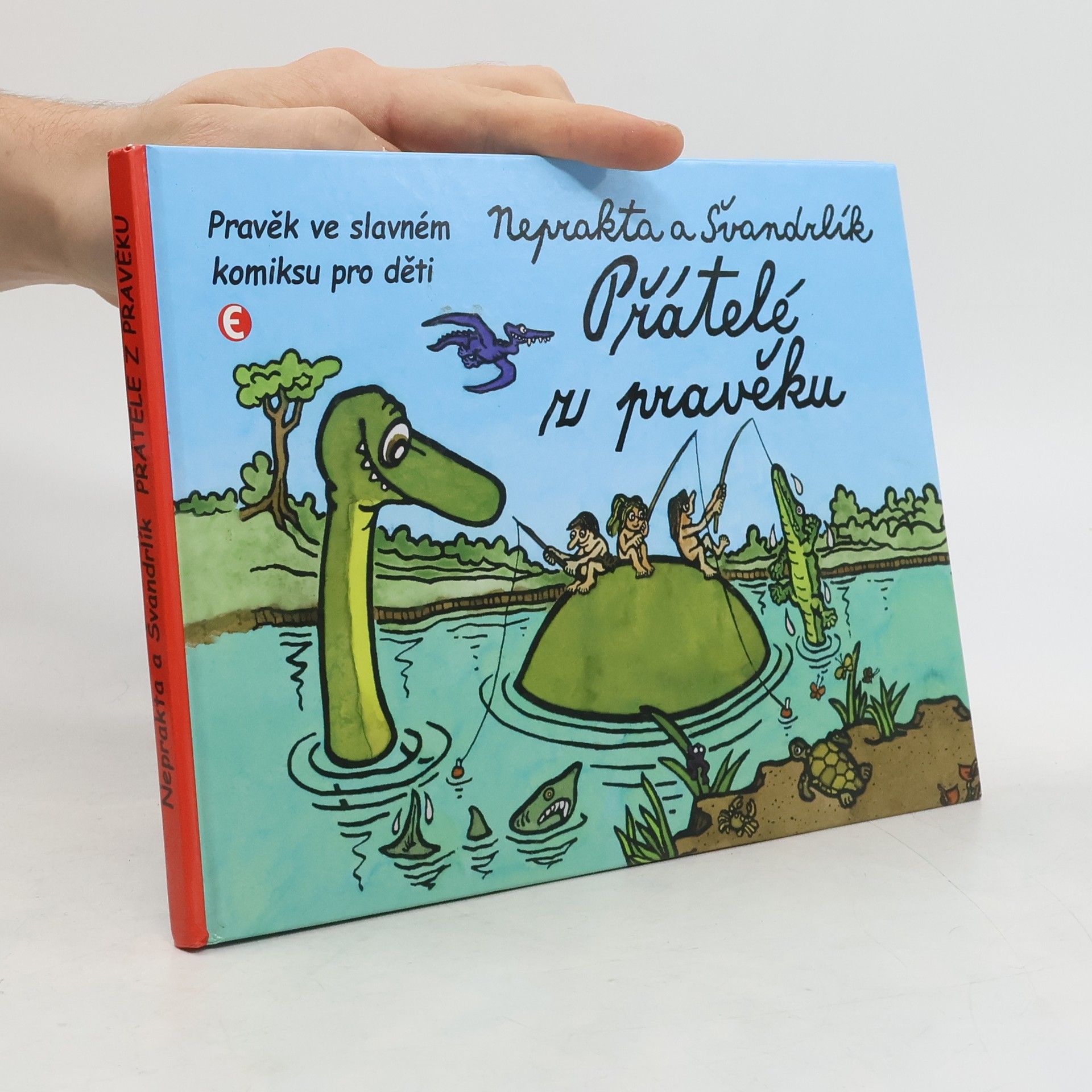 Jiří Winter Neprakta Přátelé z pravěku