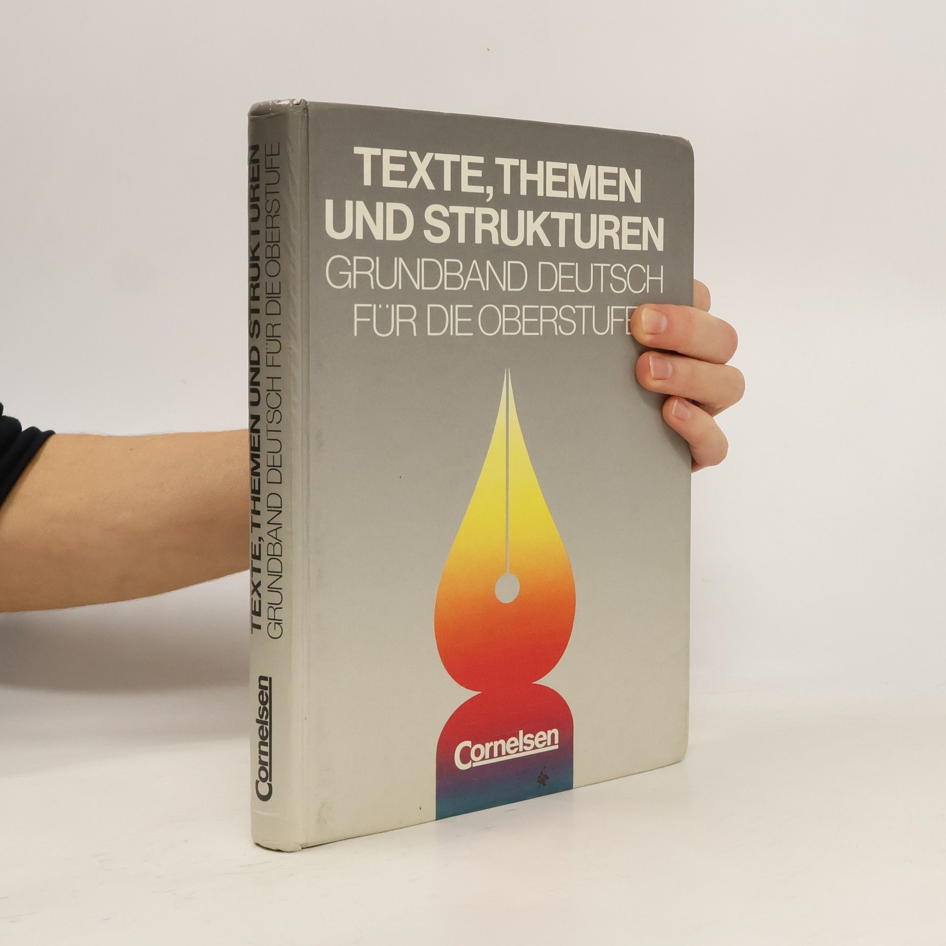 Various authors Texte, Themen und Strukturen - Grundband Deutsch für die Oberstufe