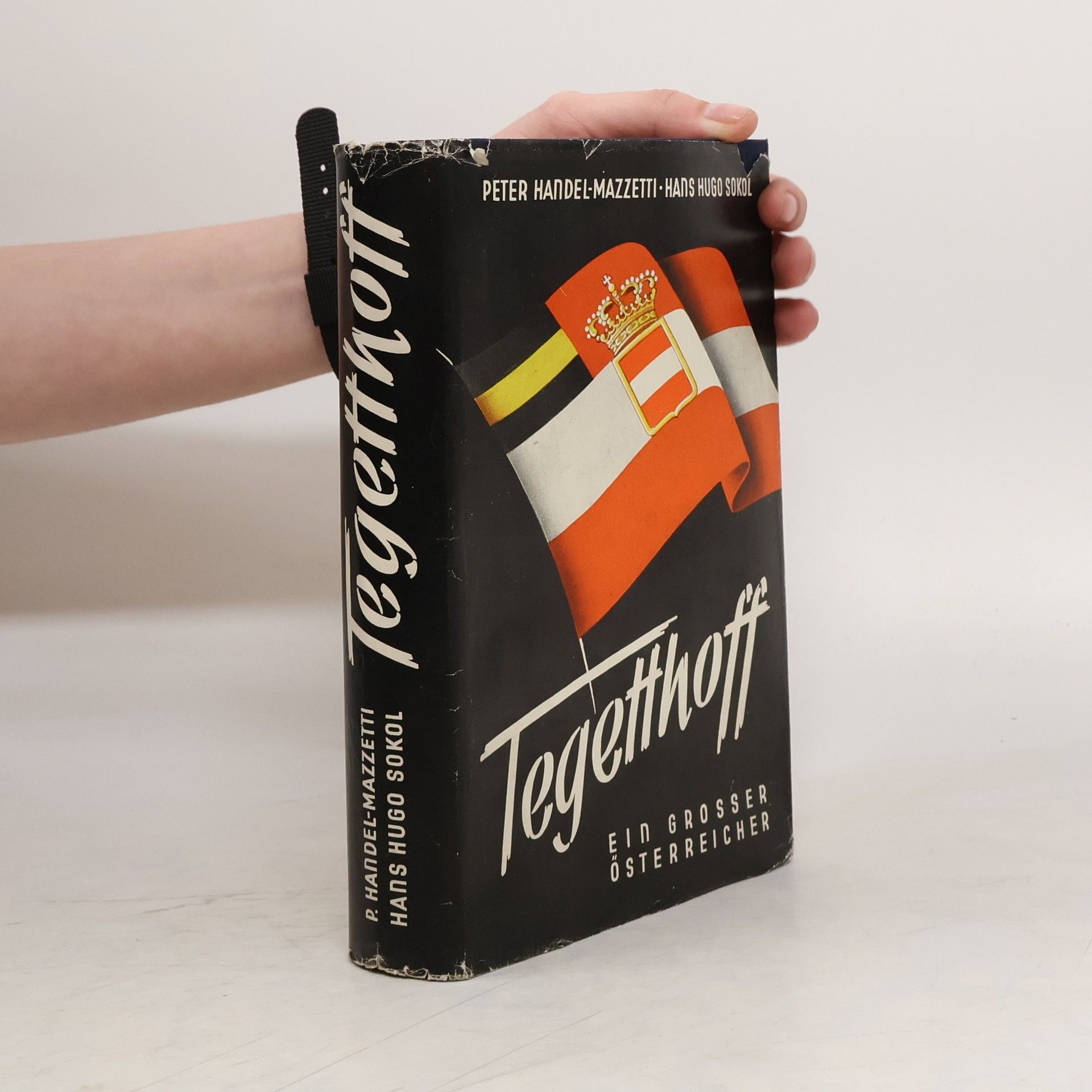 Wilhelm von Tegetthoff. Ein grosser Österreicher