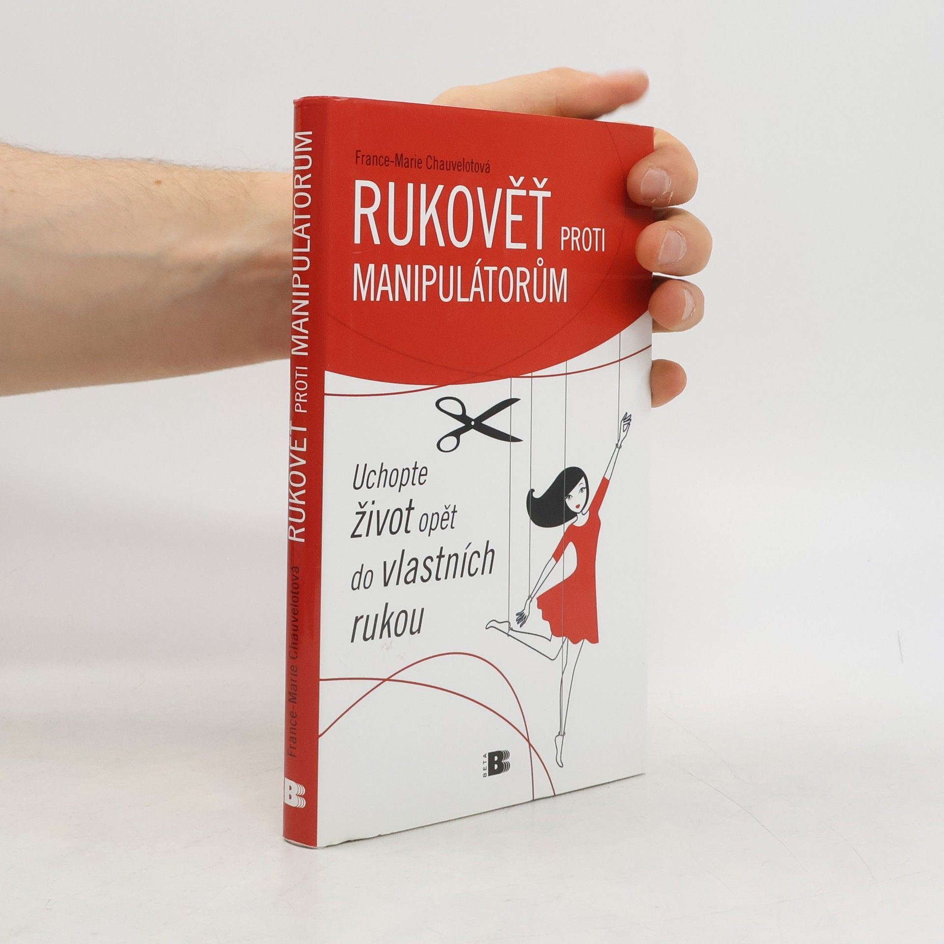 FranceMarie Chauvelot Rukověť proti manipulátorům