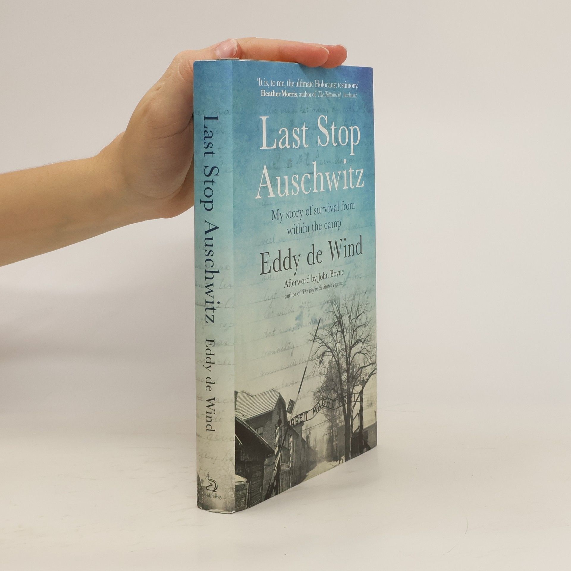 Eddy de Wind Last Stop Auschwitz