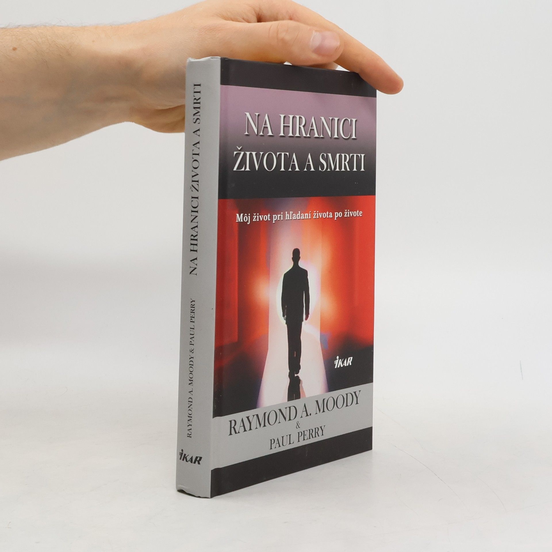 Raymond A. Moody Na hranici života a smrti