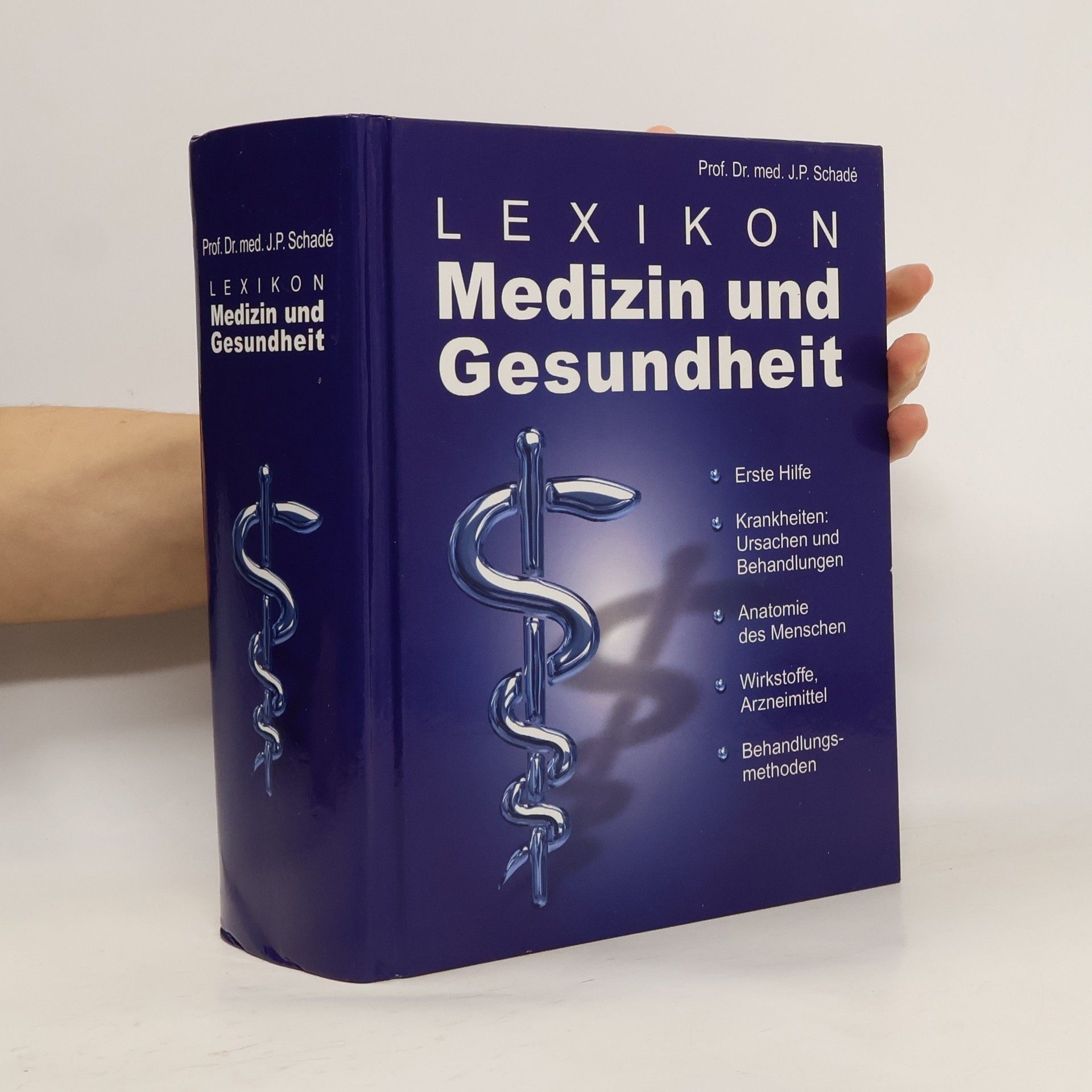 Johannes P. Schadé Lexikon Medizin und Gesundheit