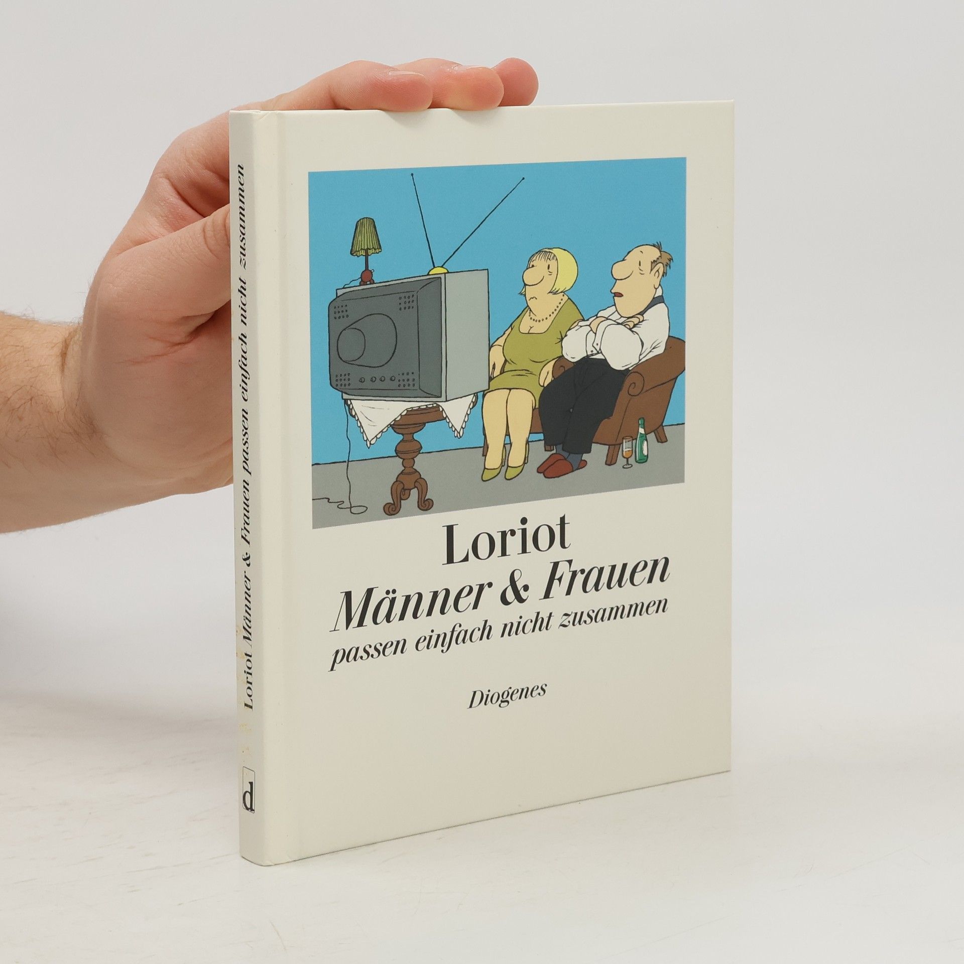 Loriot Männer & Frauen passen einfach nicht zusammen