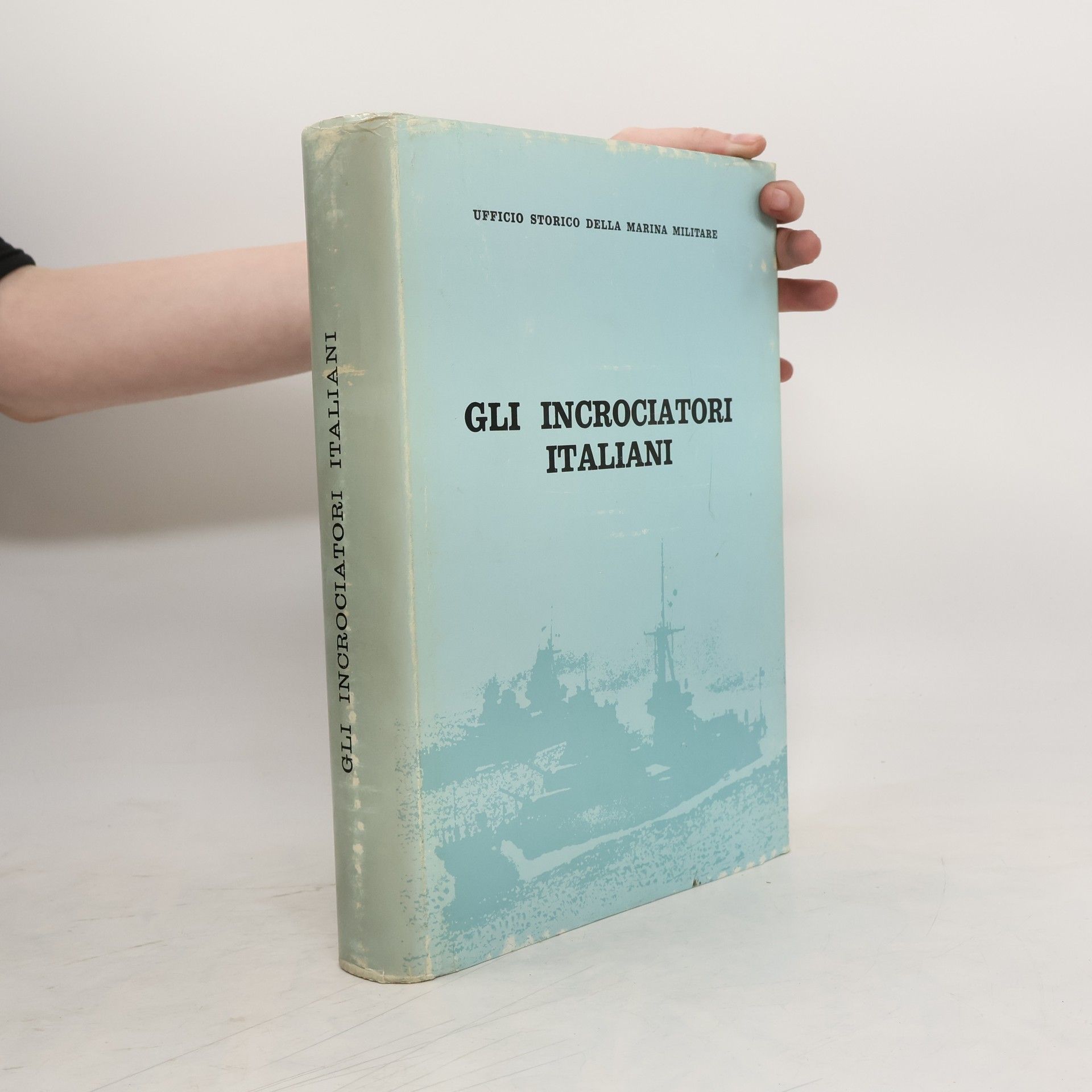 AA.VV. Gli incrociatori italiani