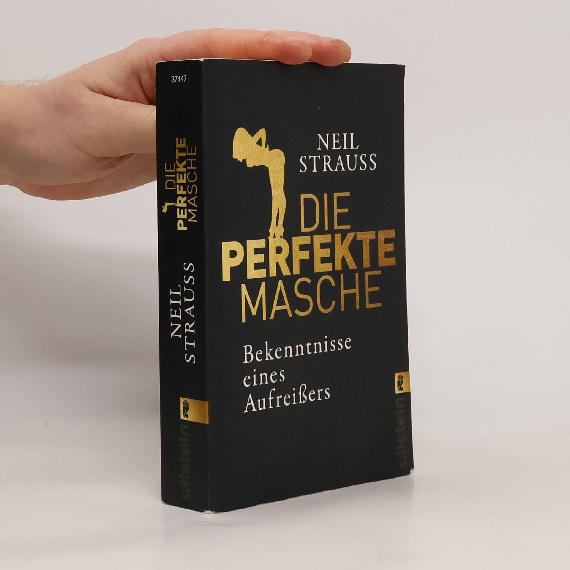 Neil Strauss Die perfekte Masche