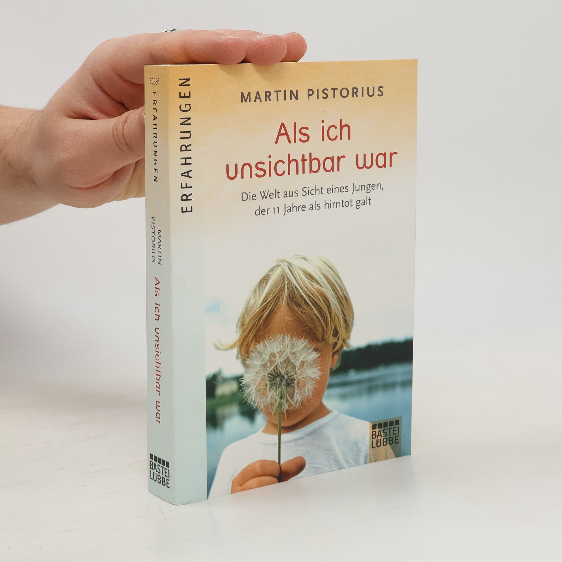 Martin Pistorius Als ich unsichtbar war