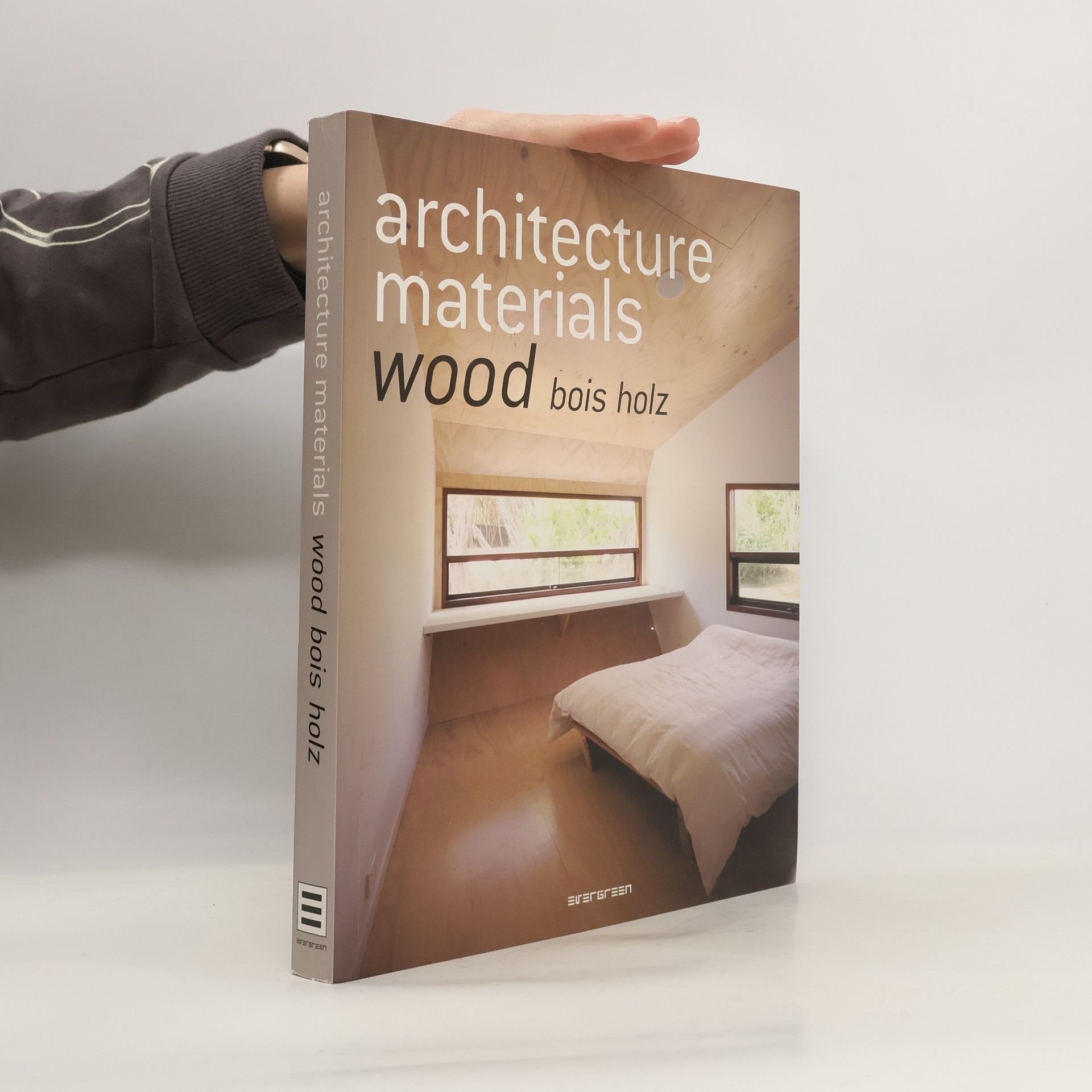 Simone Schleifer Architecture materials : wood = bois = Holz