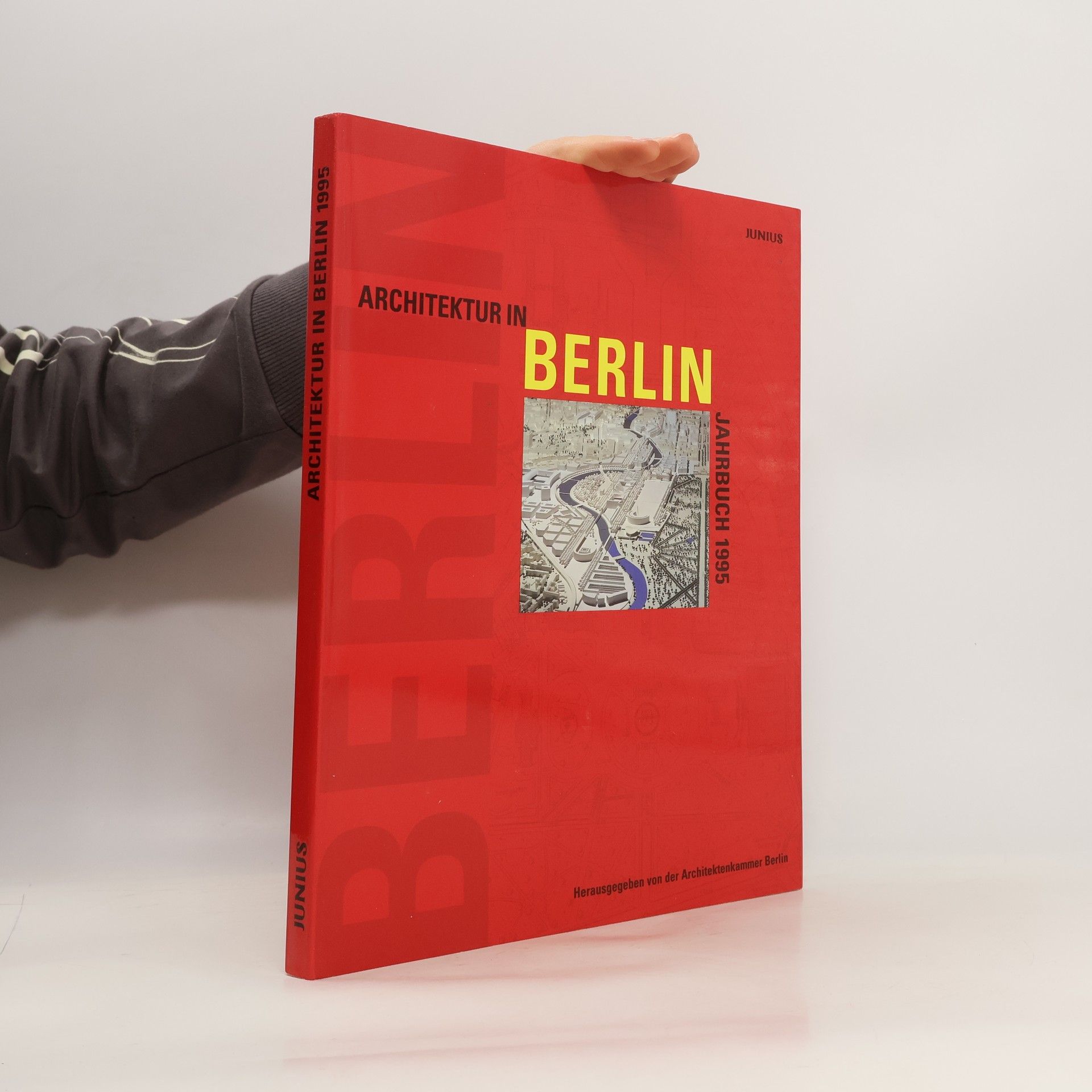 Autorenkollektiv Architektur in Berlin. Jahrbuch 1995