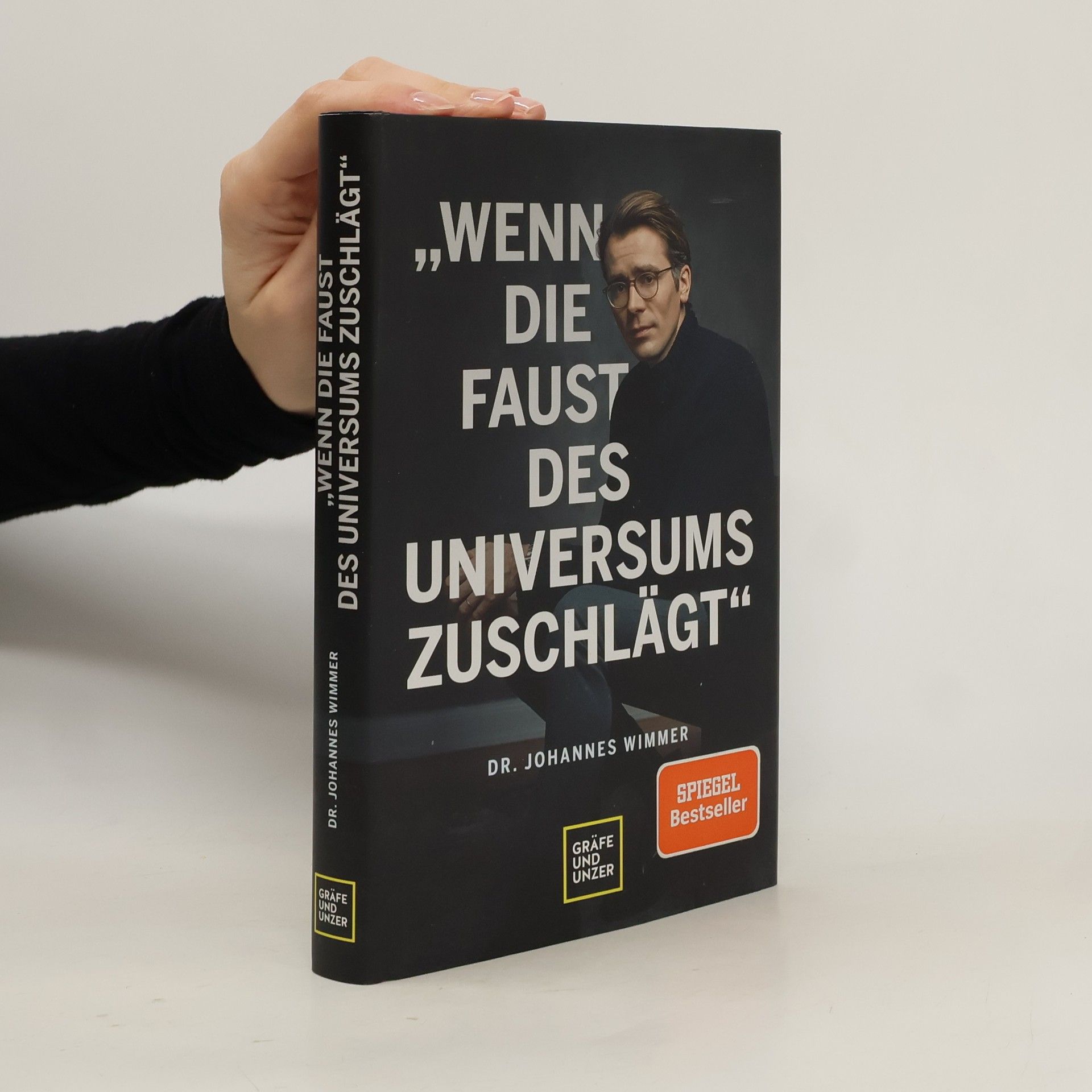 Johannes Wimmer Wenn die Faust des Universums zuschlägt