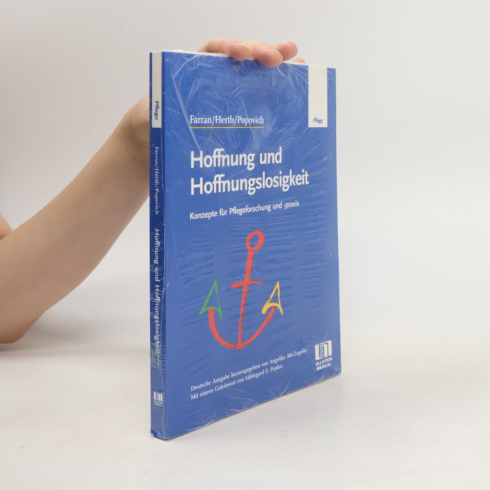 Carol J. Farran Hoffnung und Hoffnungslosigkeit