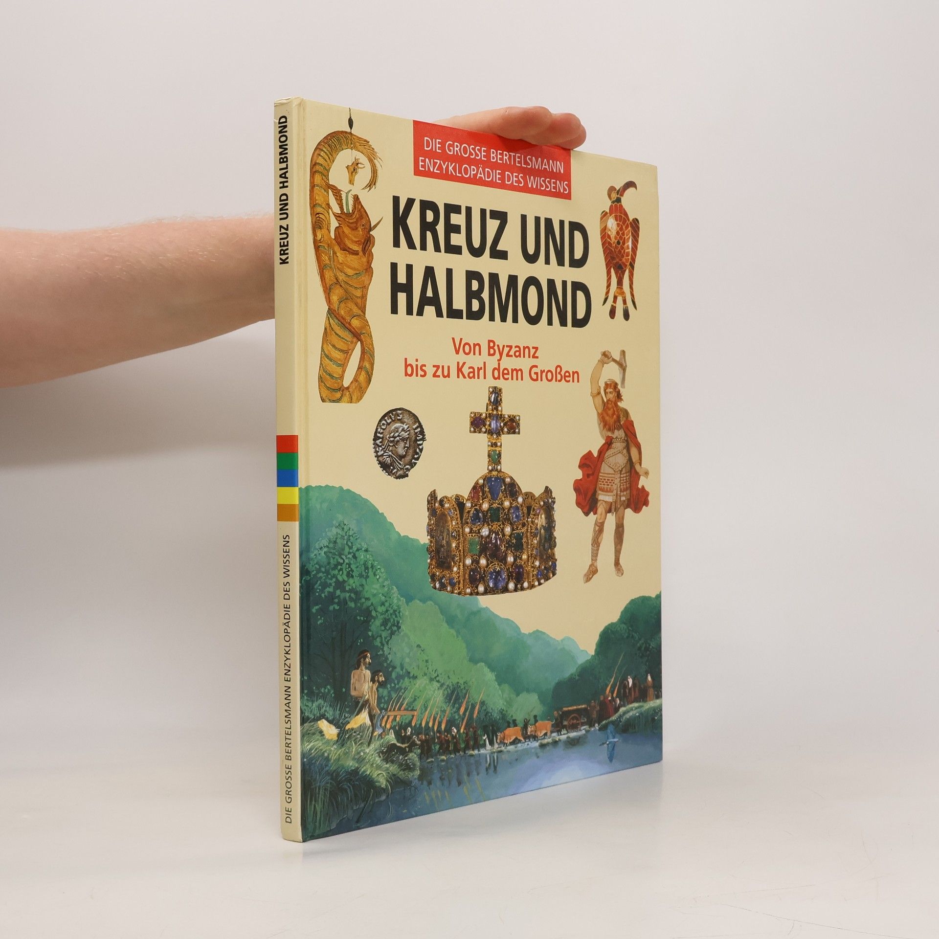 Auteurscollectief Kreuz und Halbmond. Die Grosse Bertelsmann Enzyklopädie des Wissens