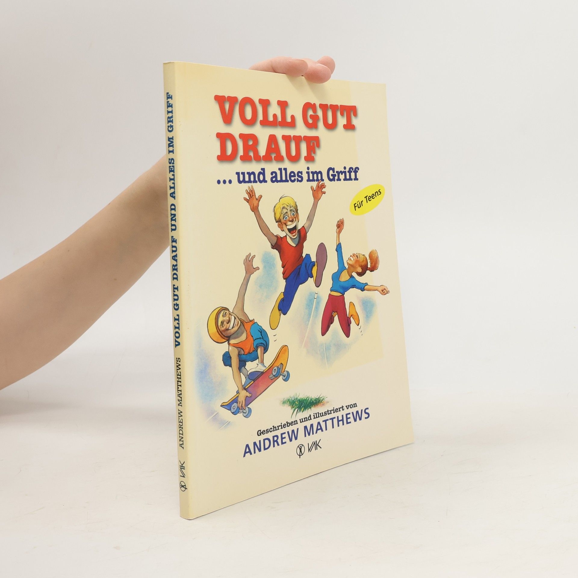 Andrew Matthews Being a Happy Teen