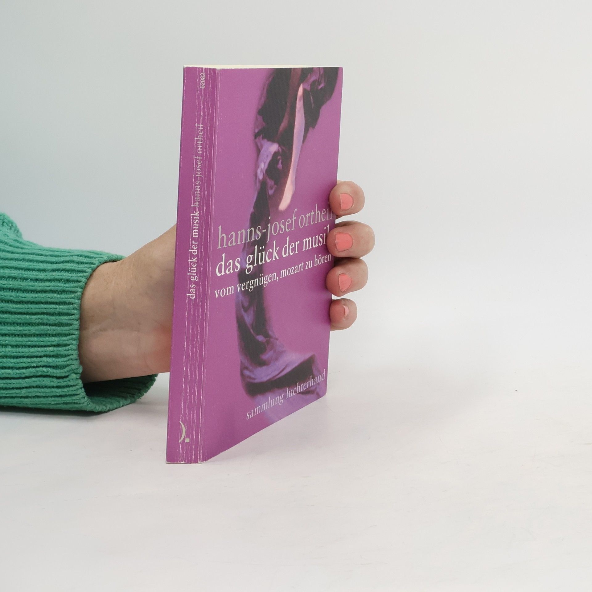 Hanns-Josef Ortheil Das Glück der Musik