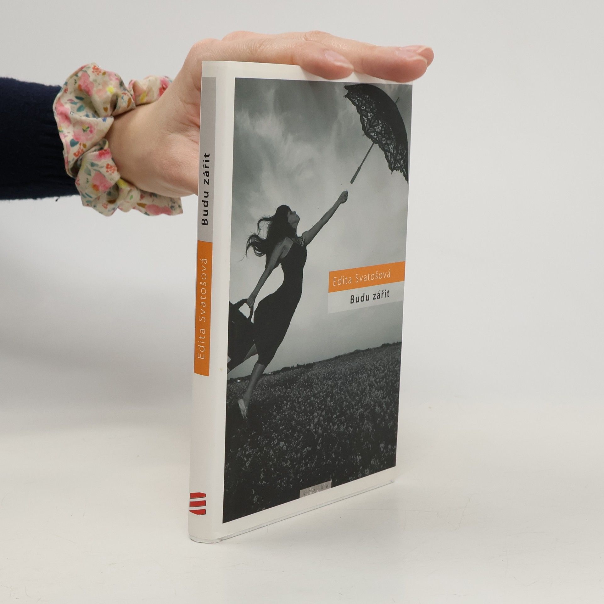 Edita Svatošová Budu zářit