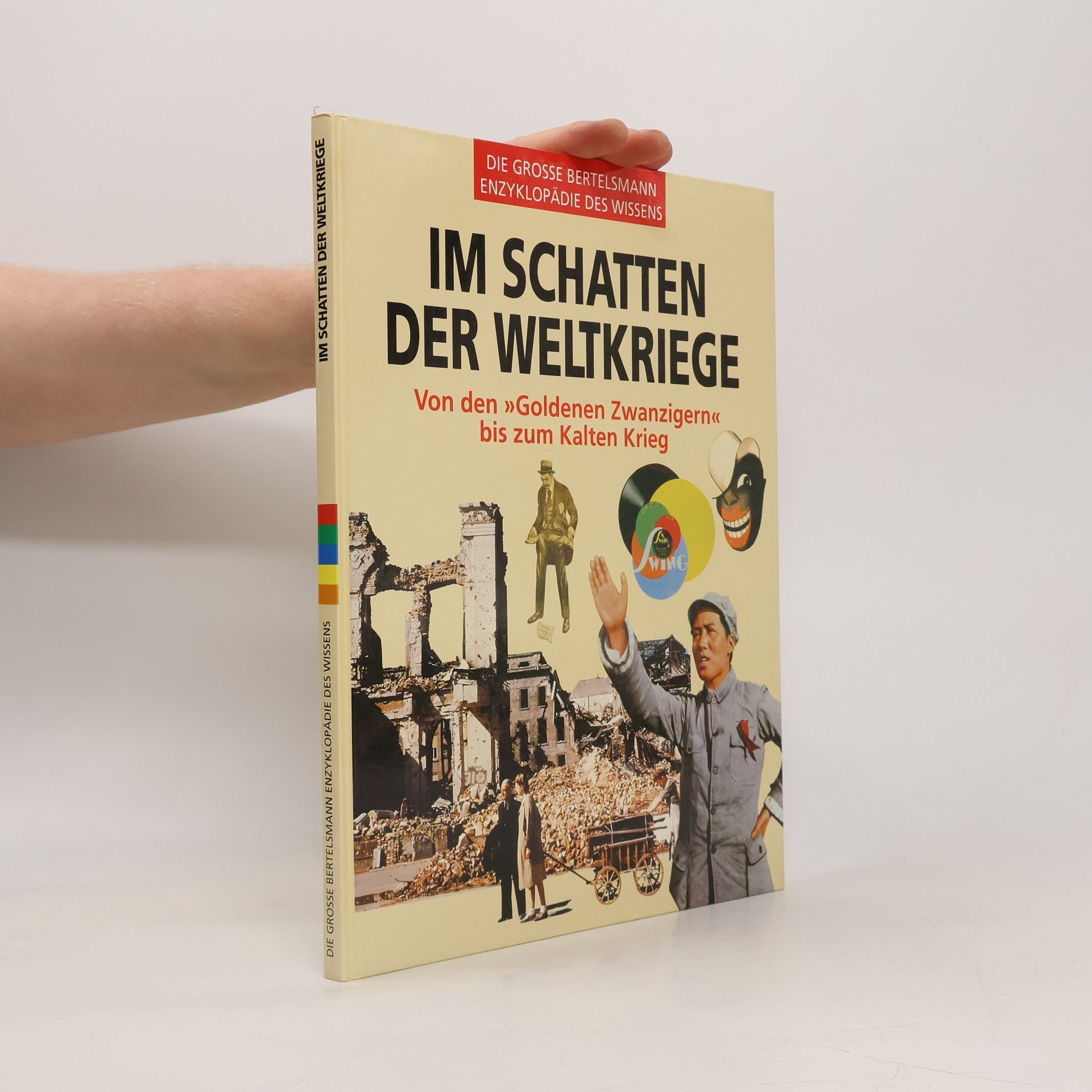 Autorenkollektiv Im schatten der Weltkriege