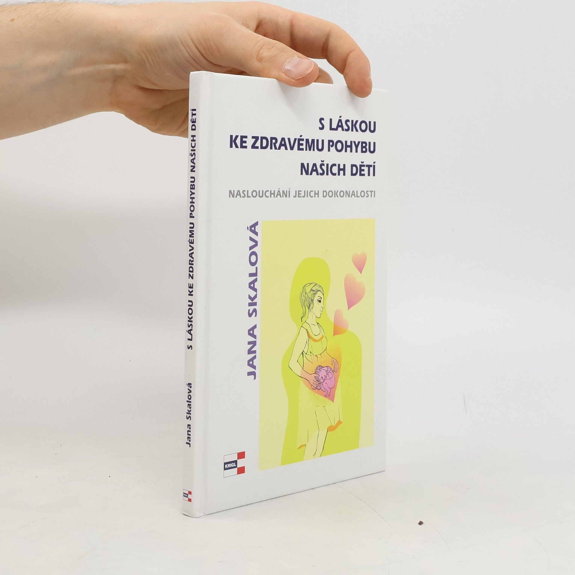 Jana Skálová S láskou ke zdravému pohybu našich dětí