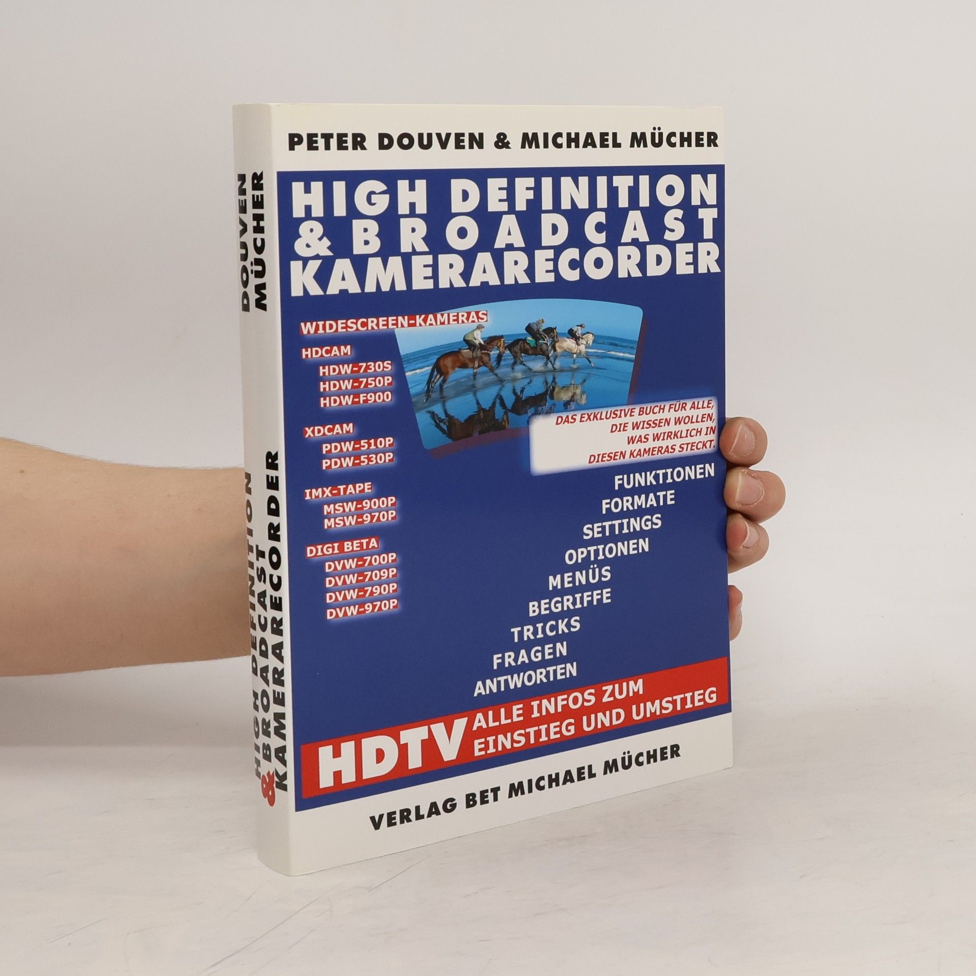 Peter Douven High-Definition- & Broadcast-Kamerarecorder