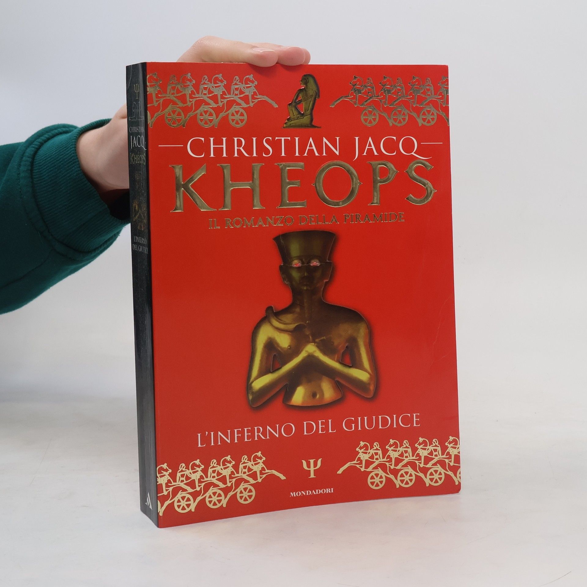 Christian Jacq Kheops Il romanzo della piramide. L´inferno del giudice