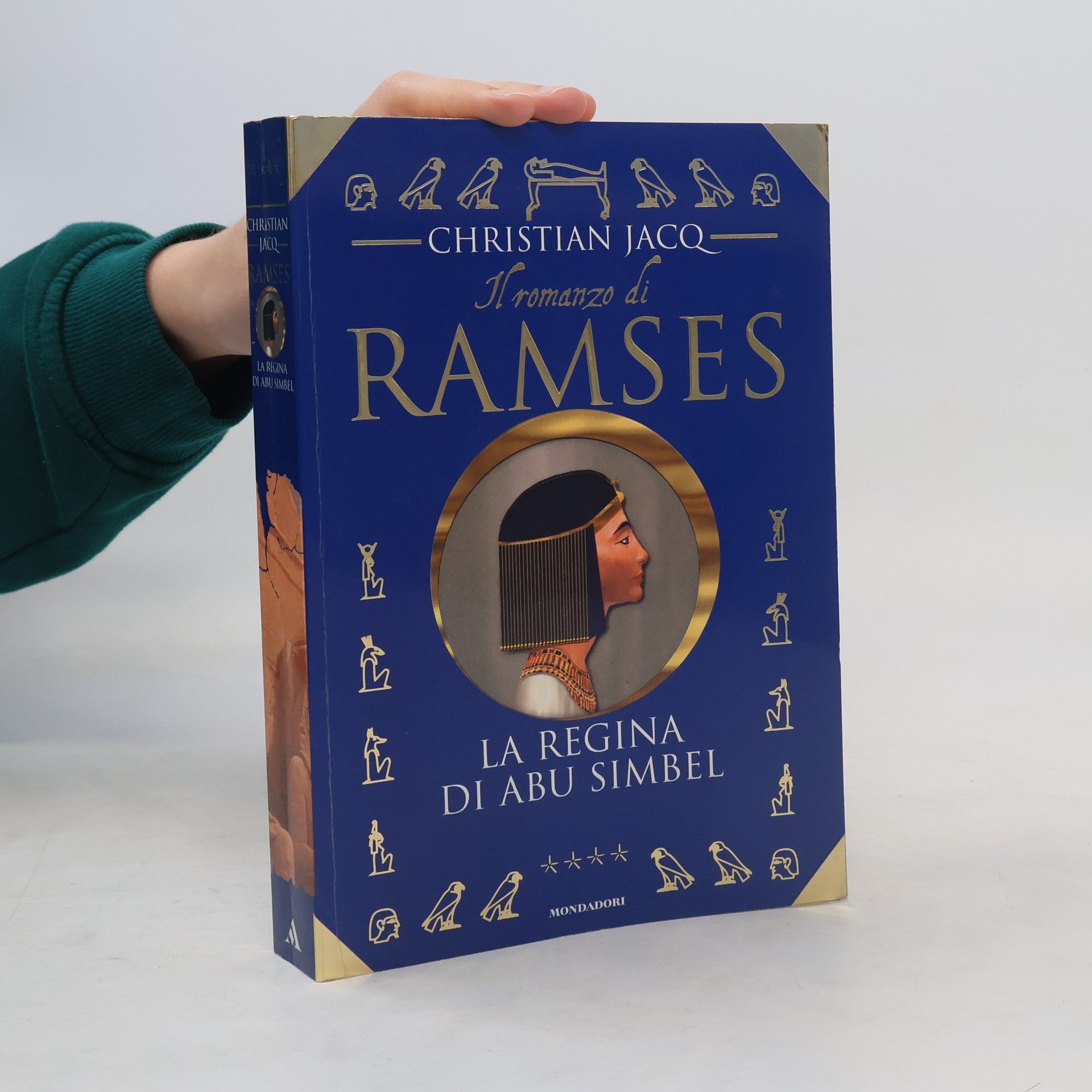 Christian Jacq Il romanzo di Ramses - 4: La regina di Abu Simbel