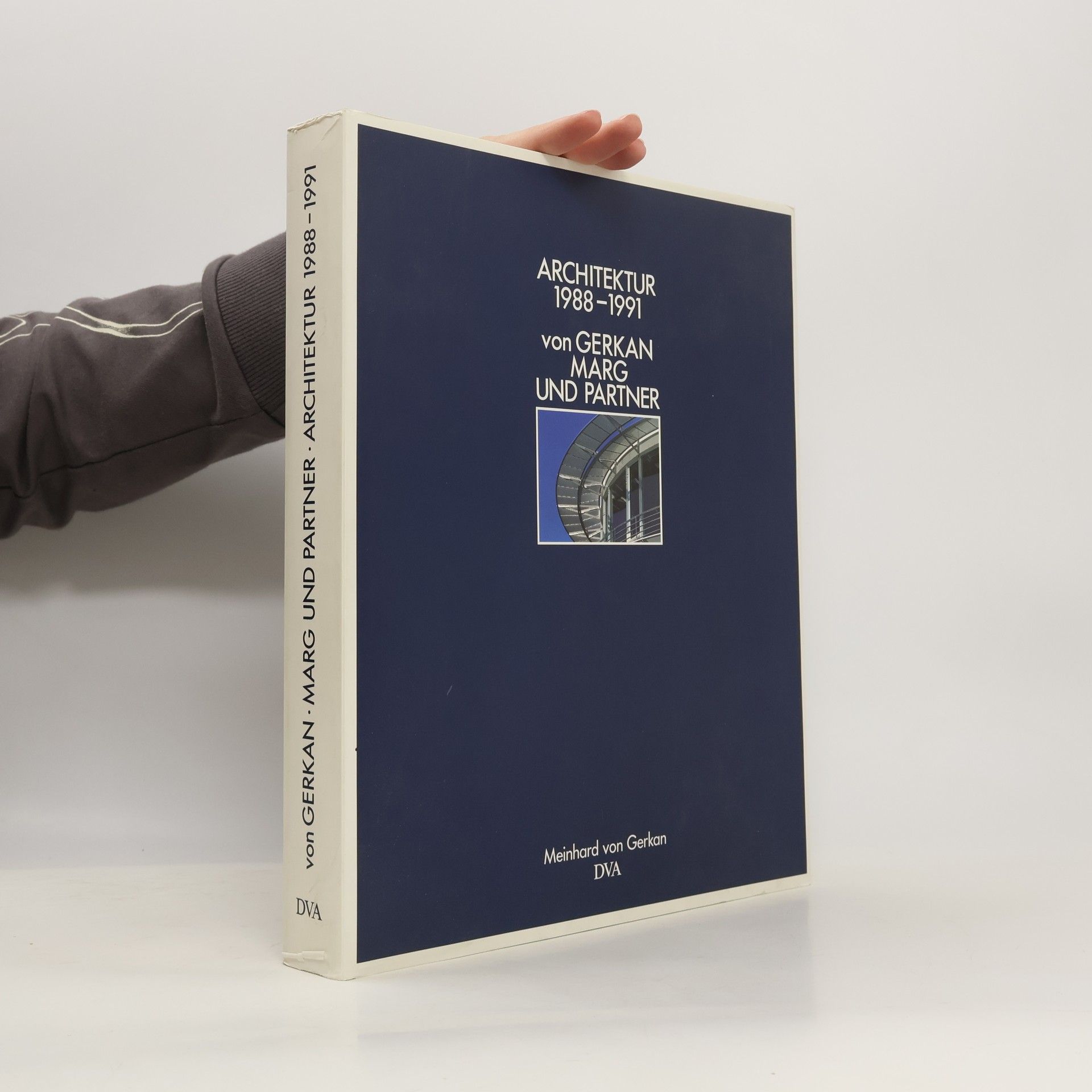 Meinhard von Gerkan Architektur 1988-1991, von Gerkan, Marg und Partner