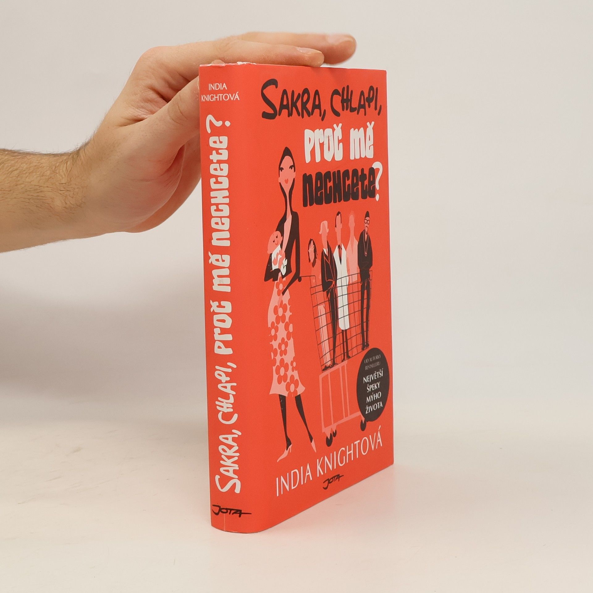 Sakra, chlapi, proč mě nechcete?