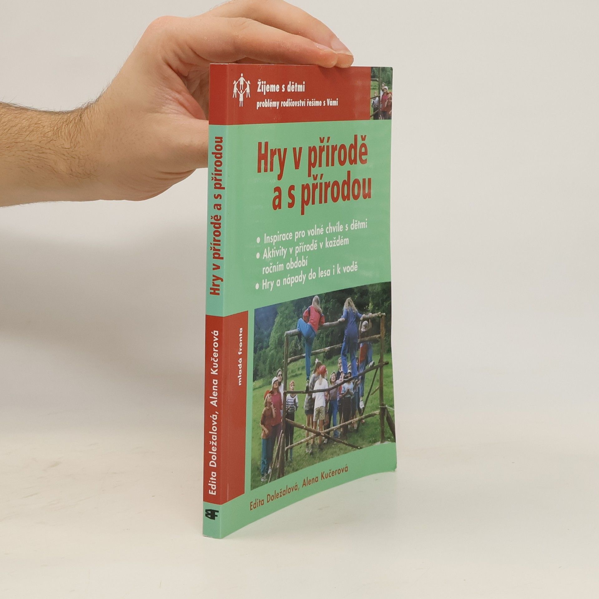 Edita Doležalová Hry v přírodě a s přírodou