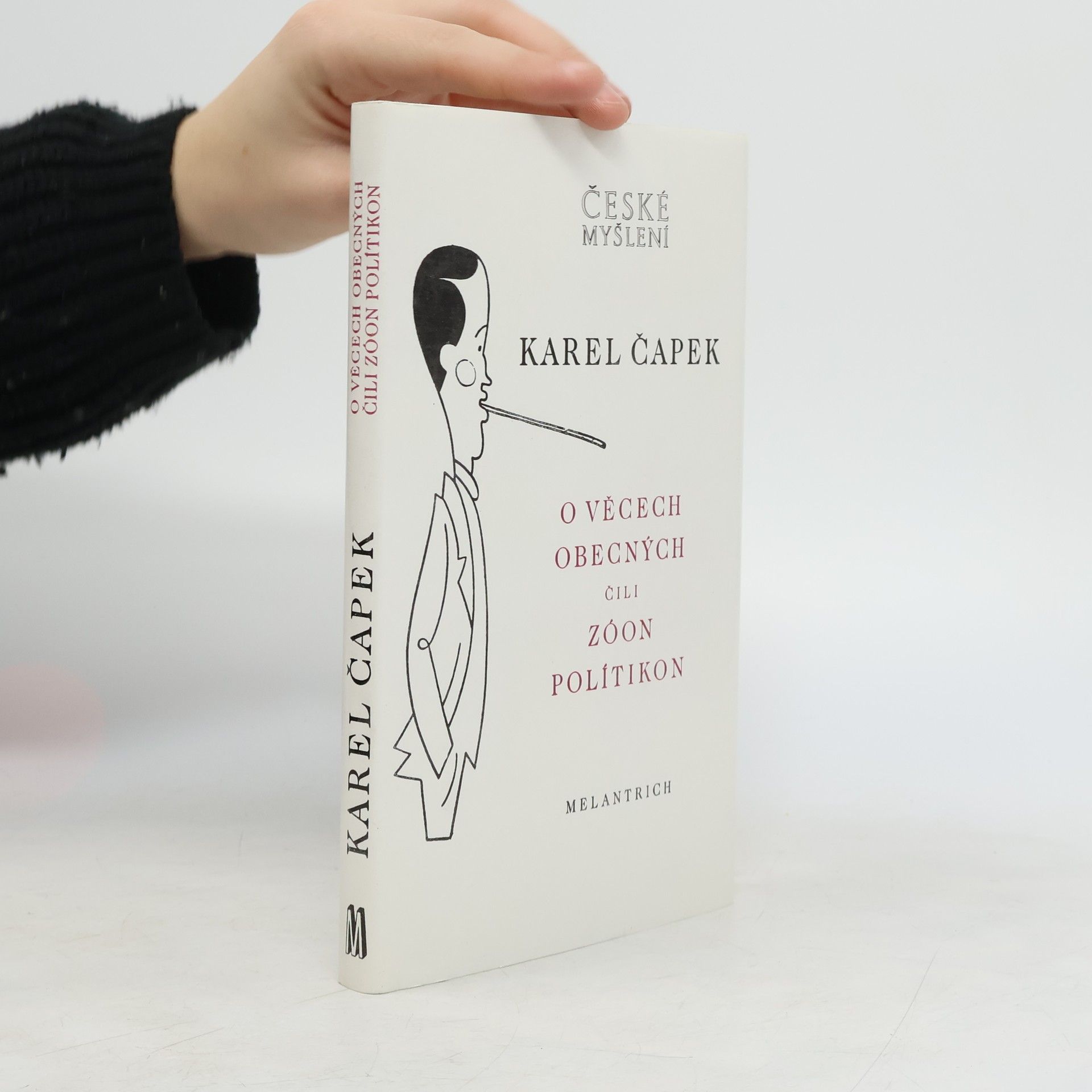 Karel Čapek O věcech obecných čili Zóon politikon