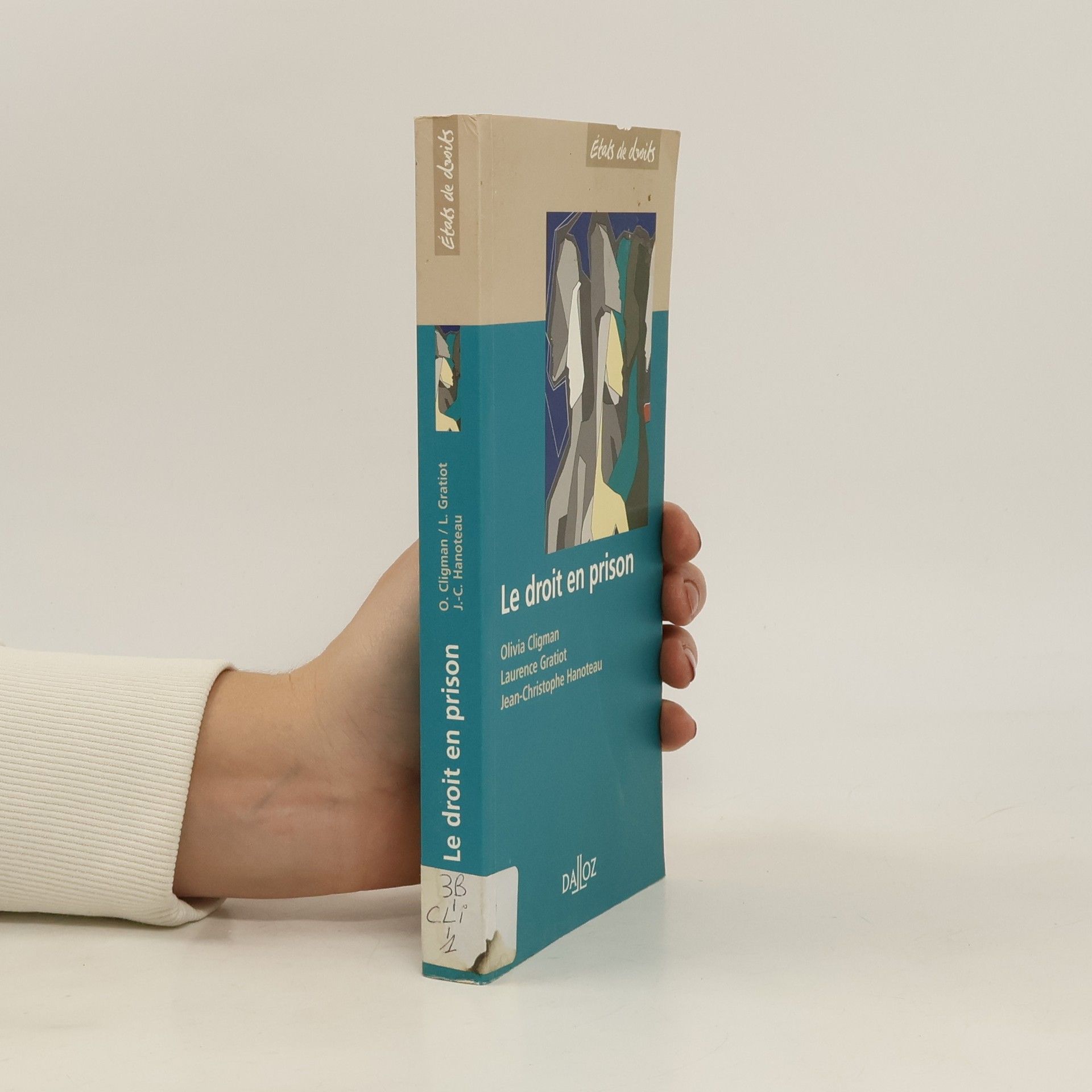 Olivia Cligman États de droits: Le droit en prison