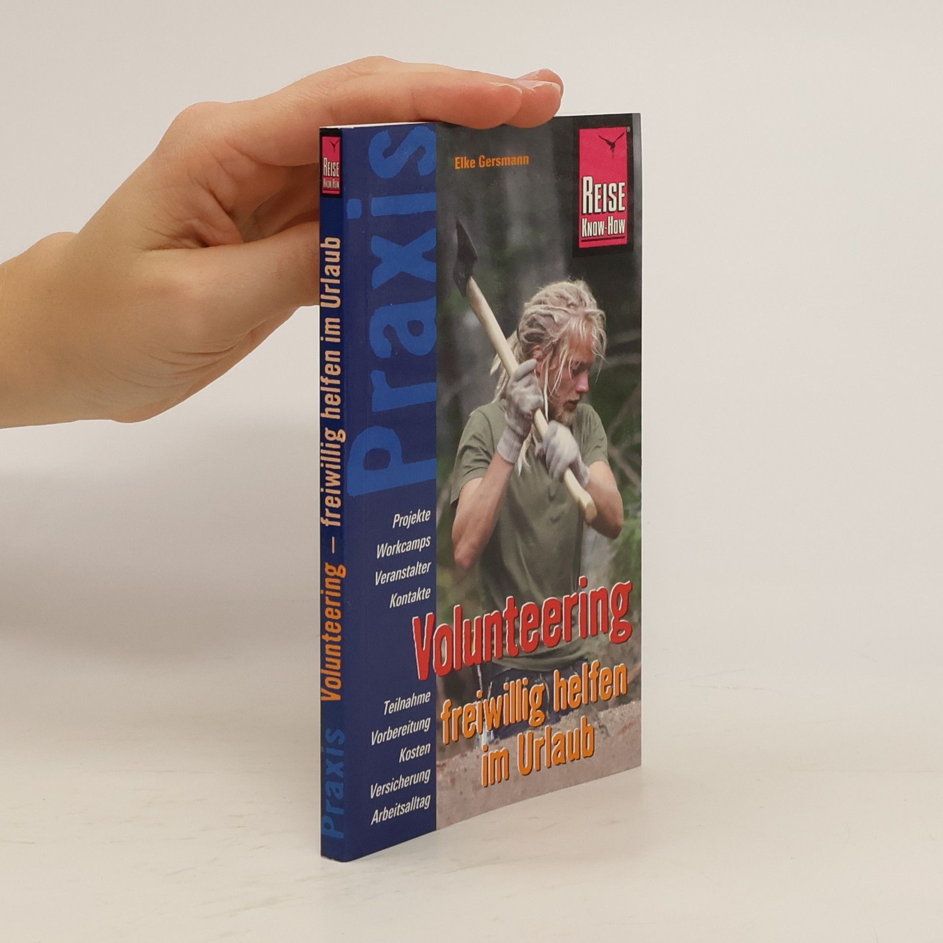Elke Gersmann Volunteering - freiwillig helfen im Urlaub