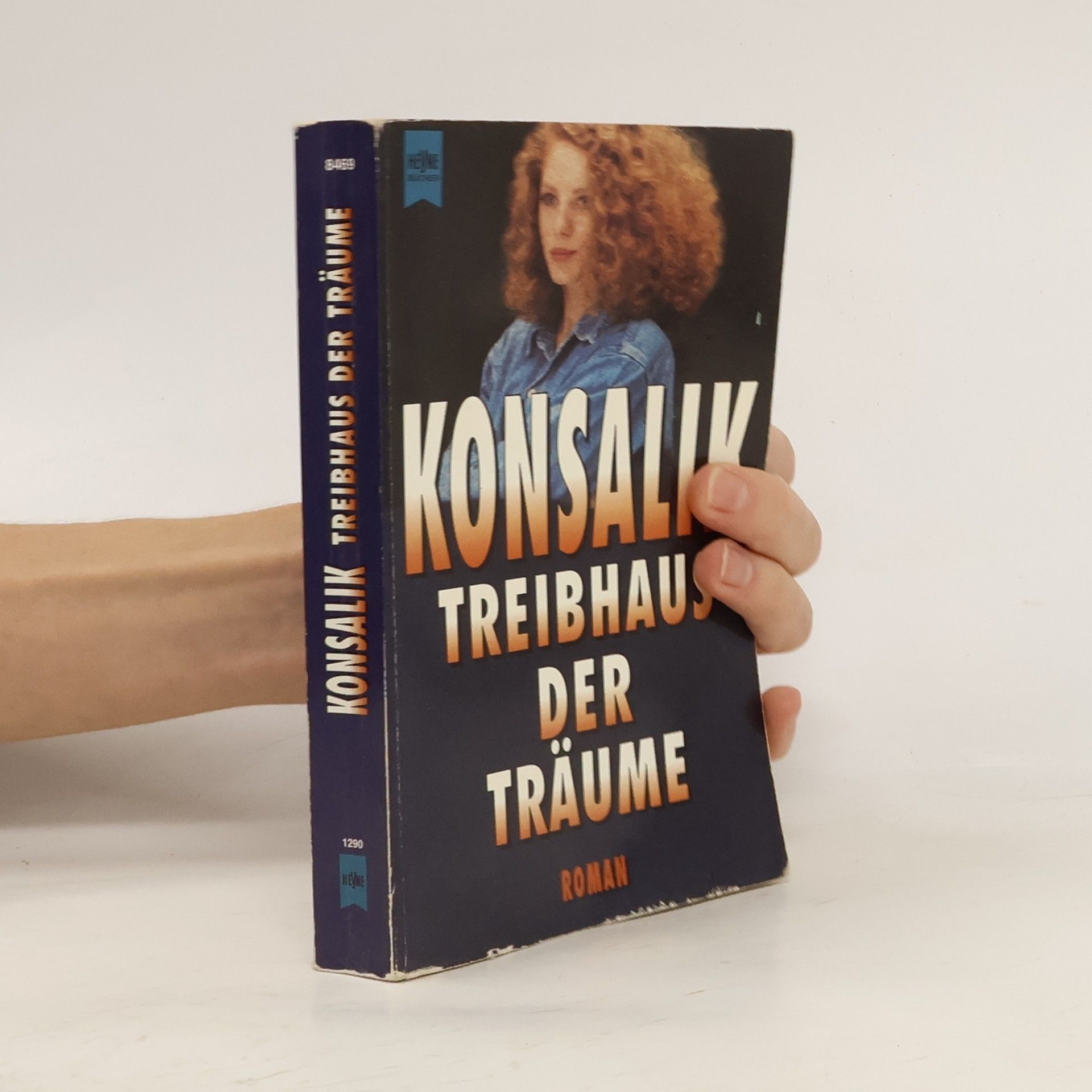 Heinz G. Konsalik Treibhaus der Träume