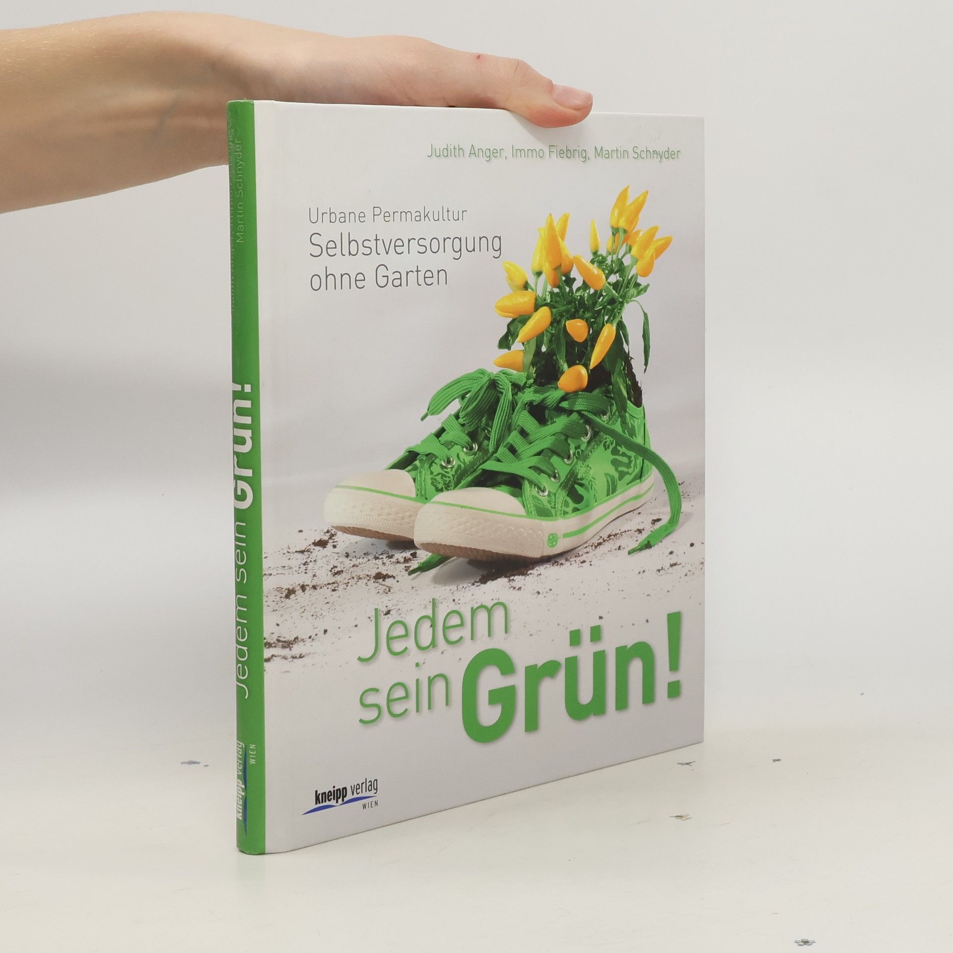 Judith Anger Jedem sein Grün!