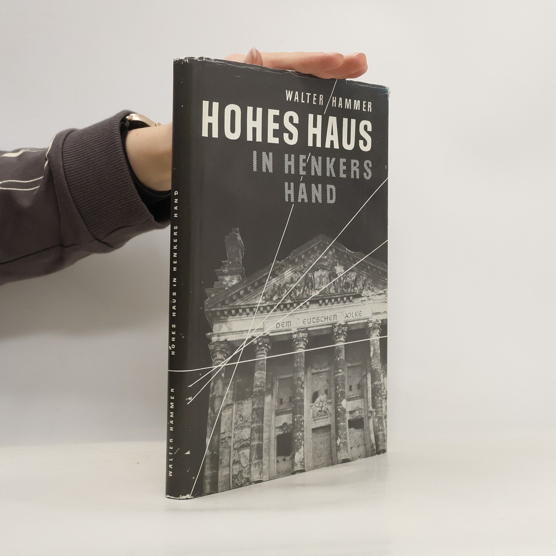 Walter Hammer Hohes Haus in Henkers Hand
