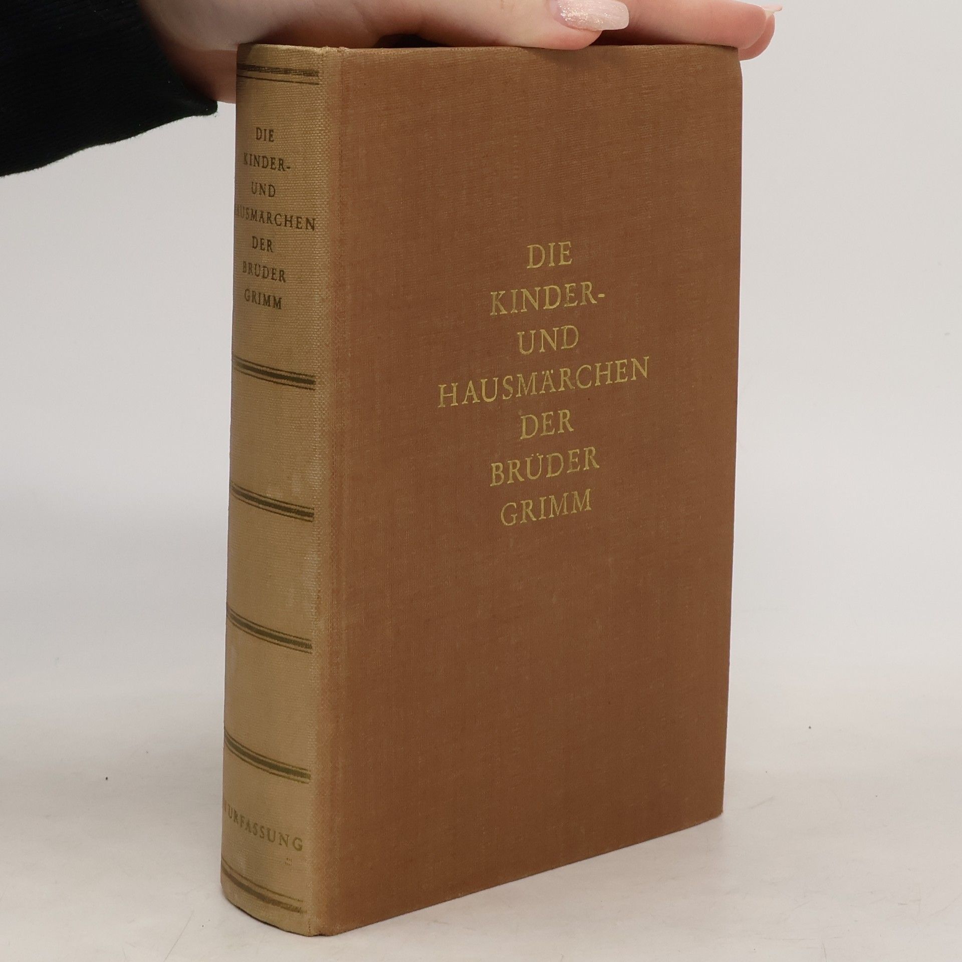 Autorenkollektiv Die Kinder und Hausmarchen der Bruder Grimm