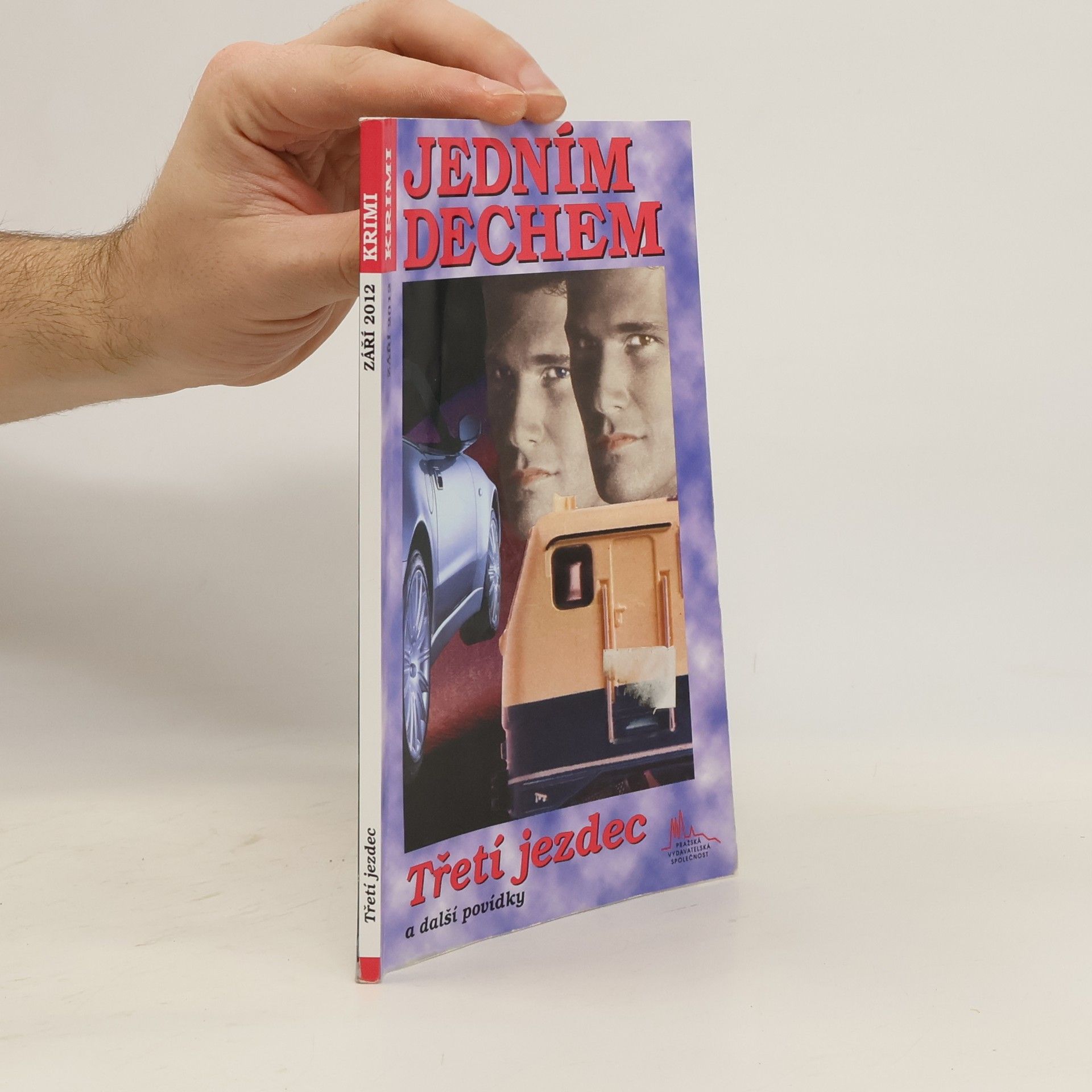 František Uher Jedním dechem.Třetí jezdec a další povídky