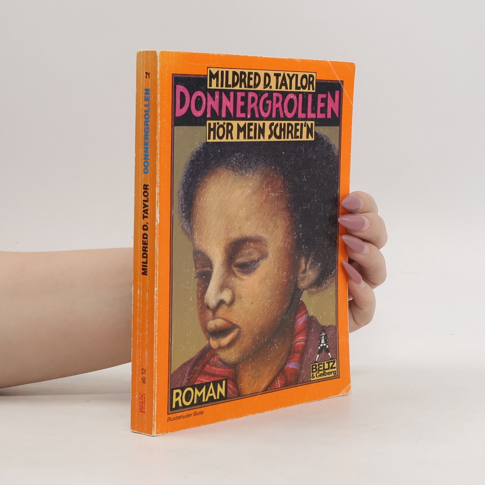 Mildred D. Taylor Donnergrollen, hör mein Schrei'n