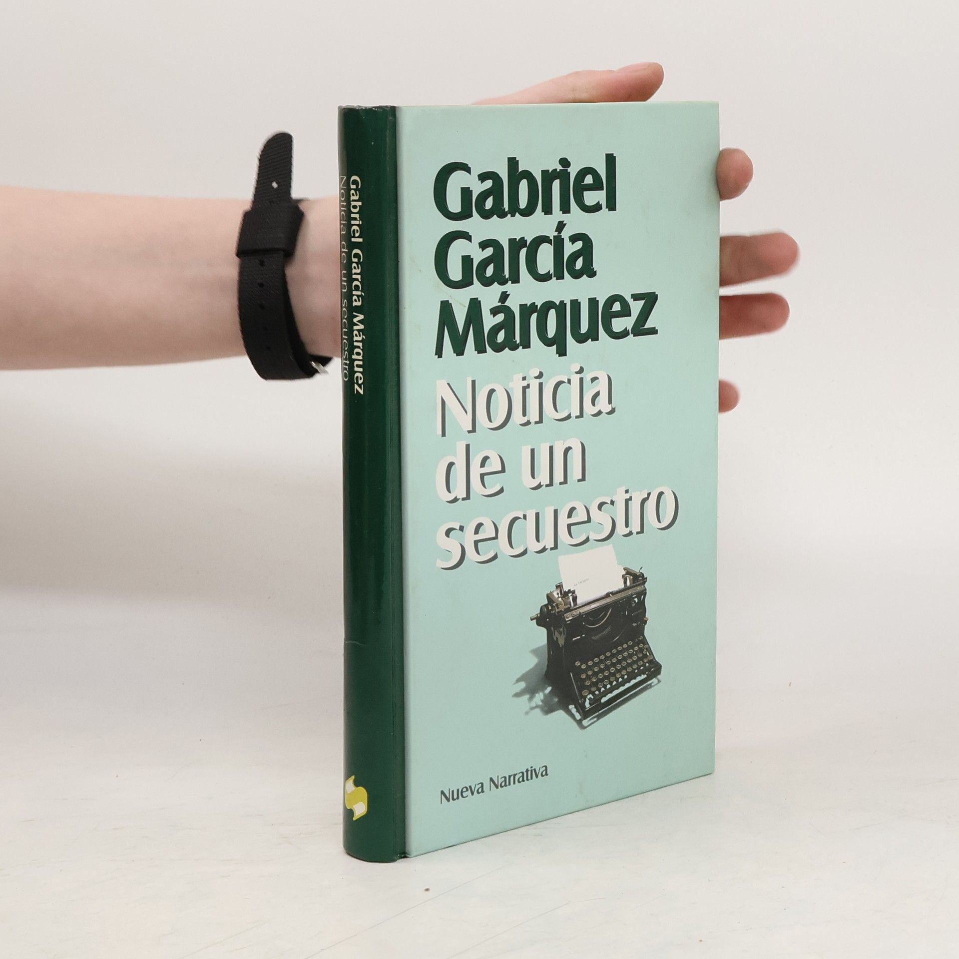 Gabriel García Márquez Noticia de un secuestro