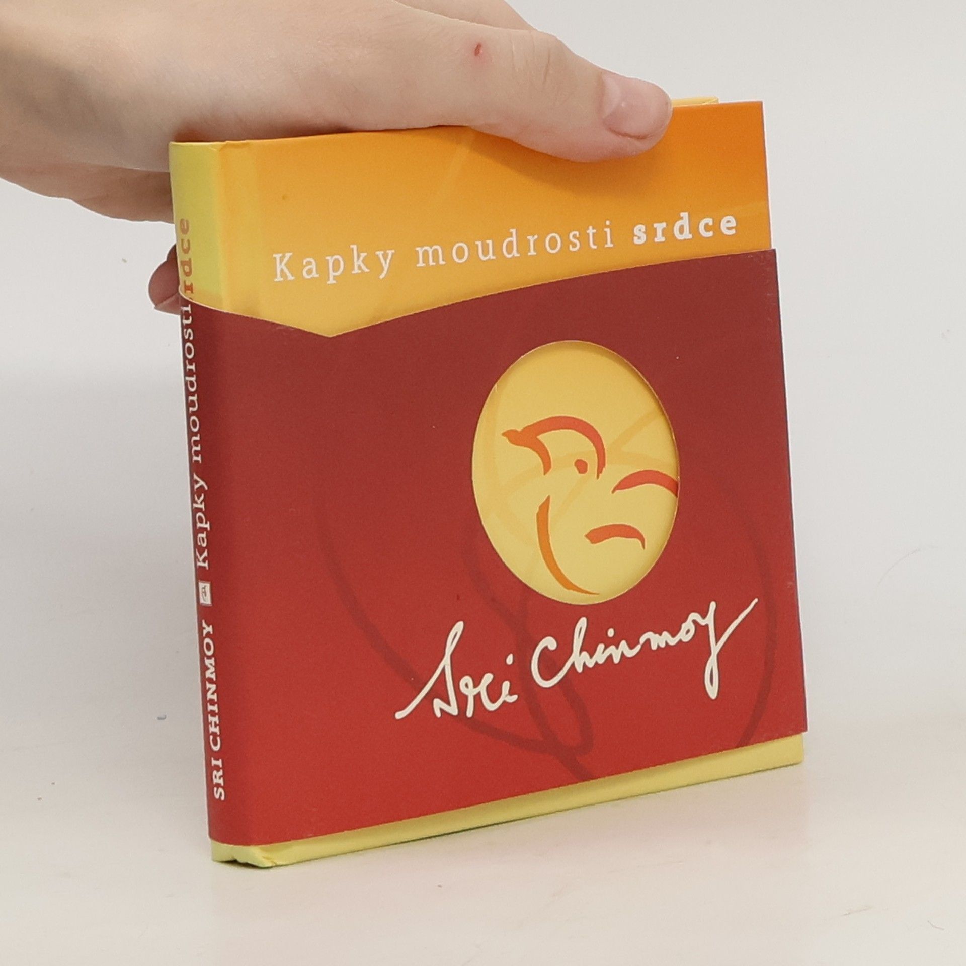 Chinmoy Kumar Ghose Kapky moudrosti srdce