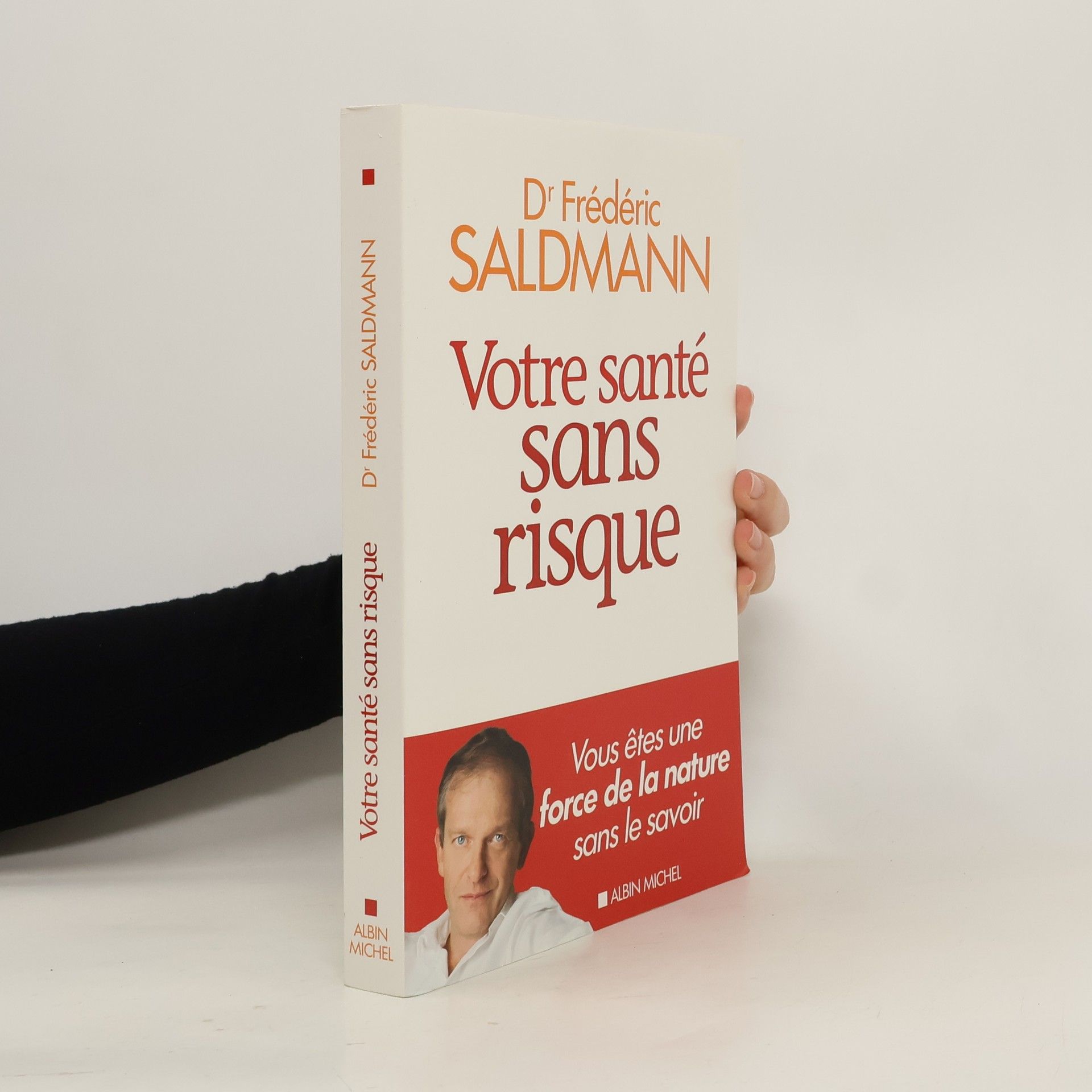 Frédéric Saldmann Votre santé sans risque