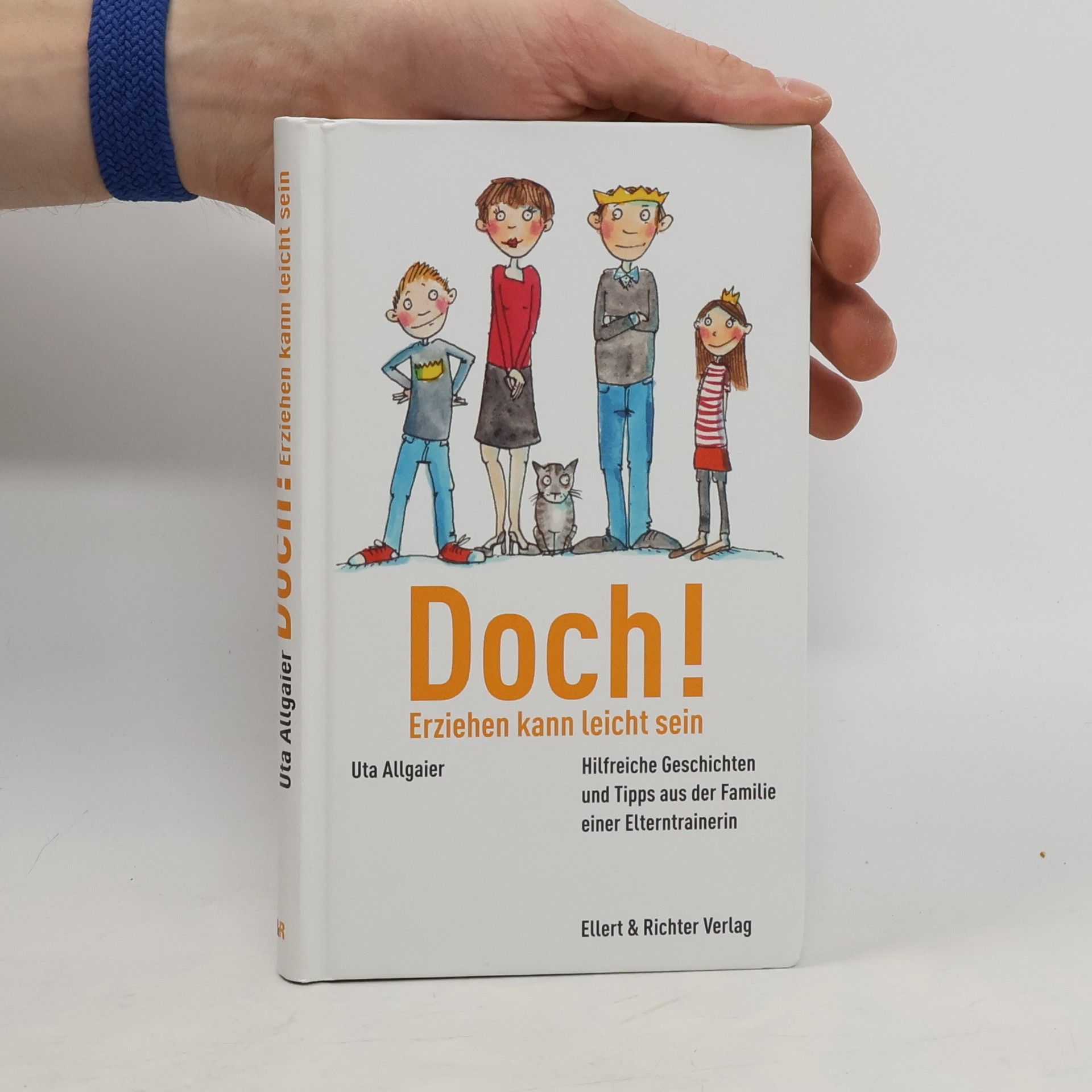 Doch. Erziehen kann leicht sein!