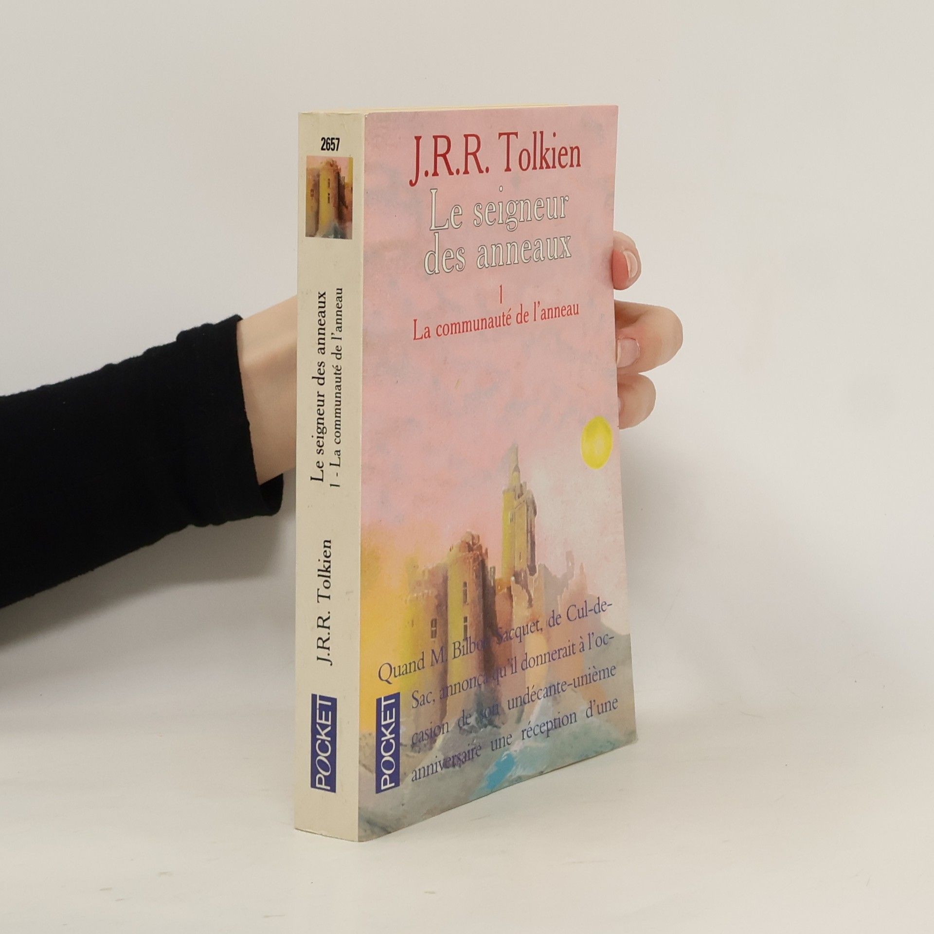 J. R. R. Tolkien Le Seigneur des anneaux I