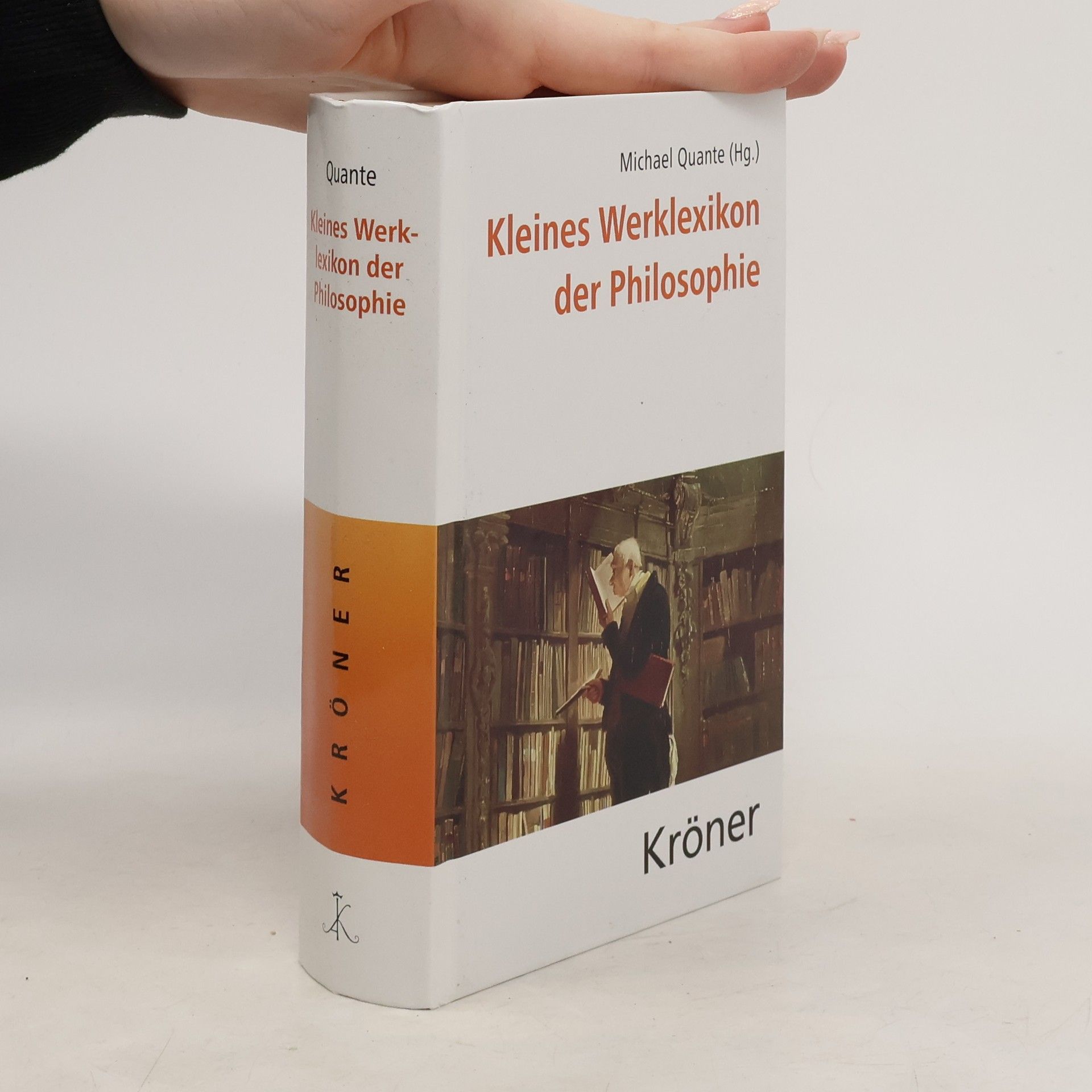 Michael Quante Kleines Werklexikon der Philosophie