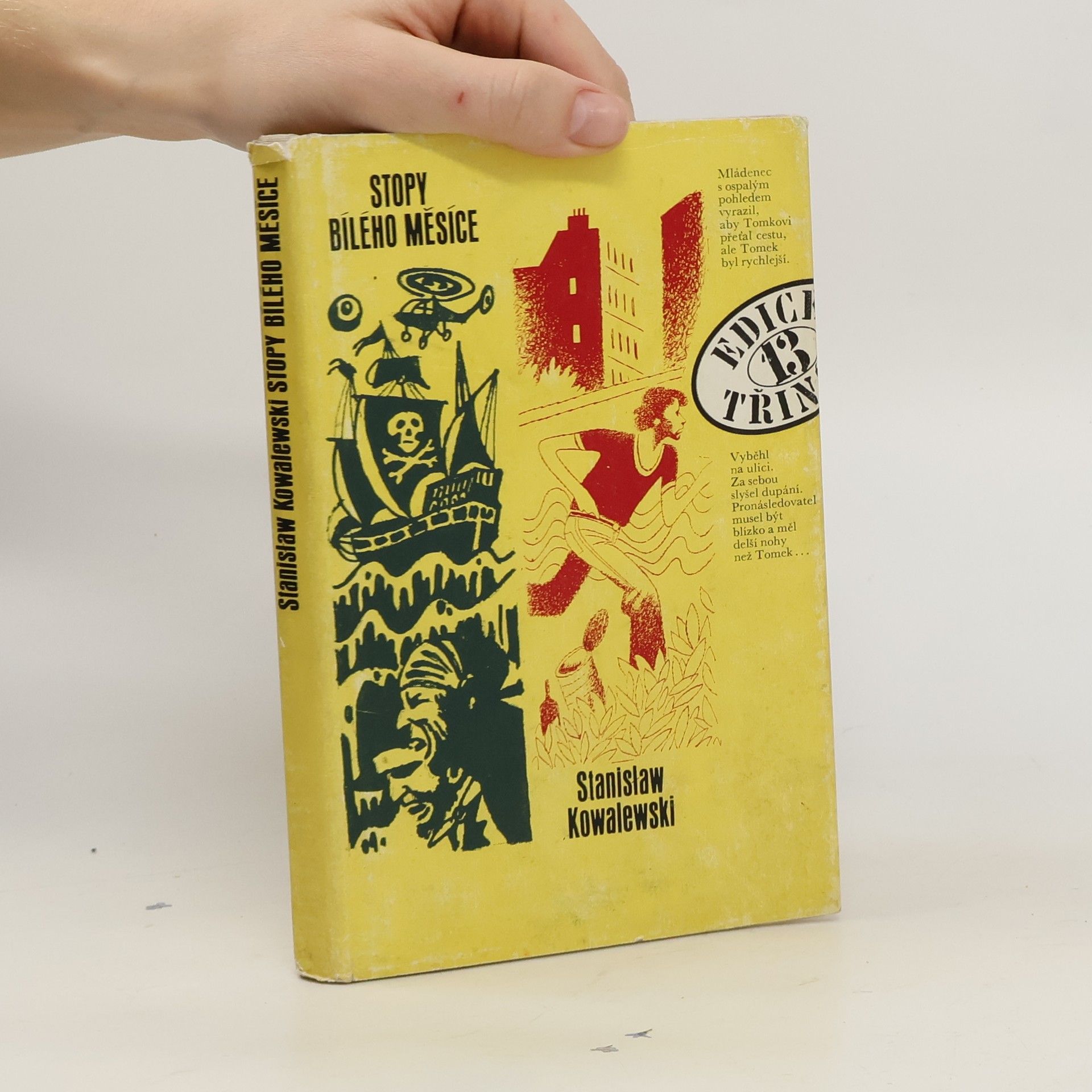 Stanisław Kowalewski Stopy bílého měsíce