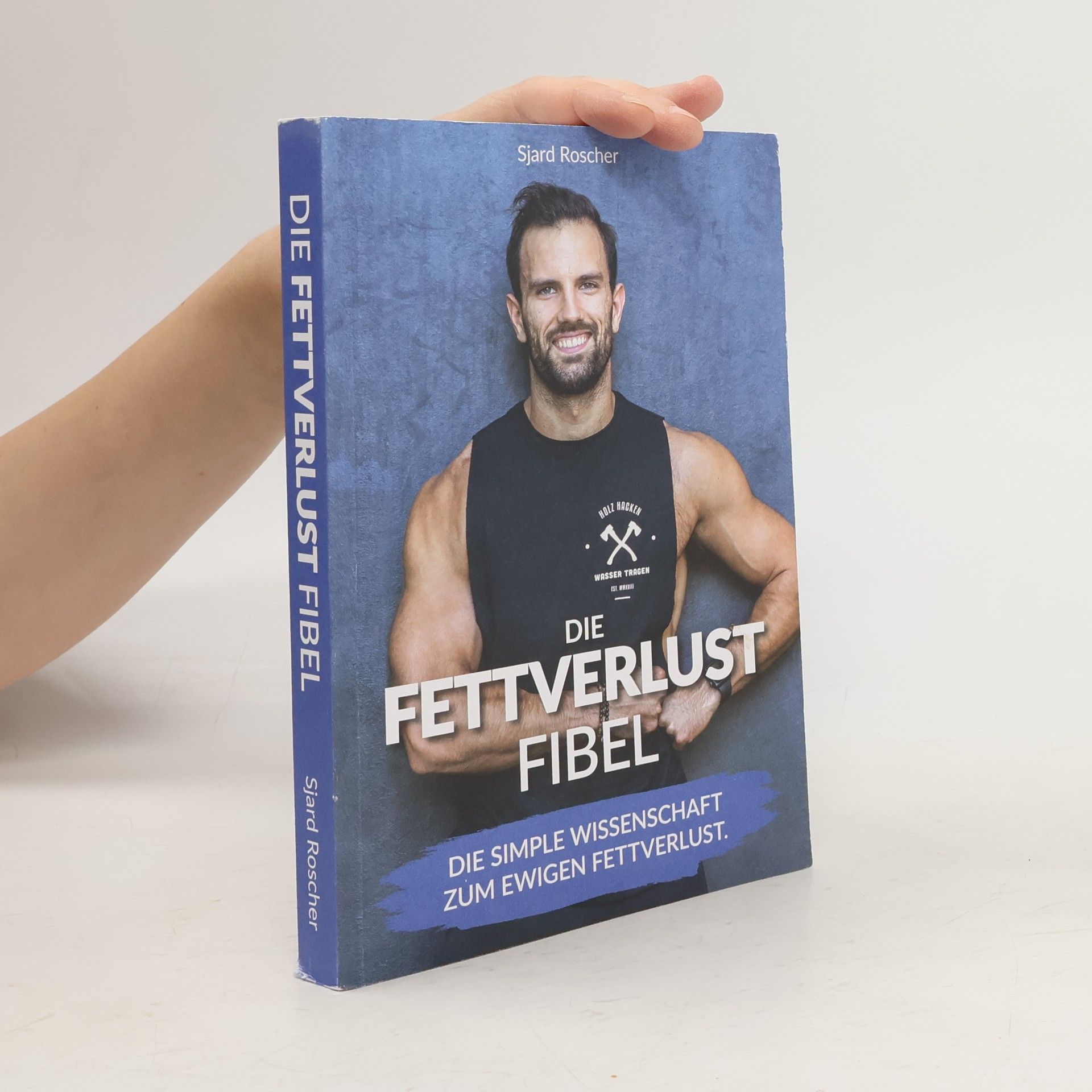 Die Fettverlust Fibel