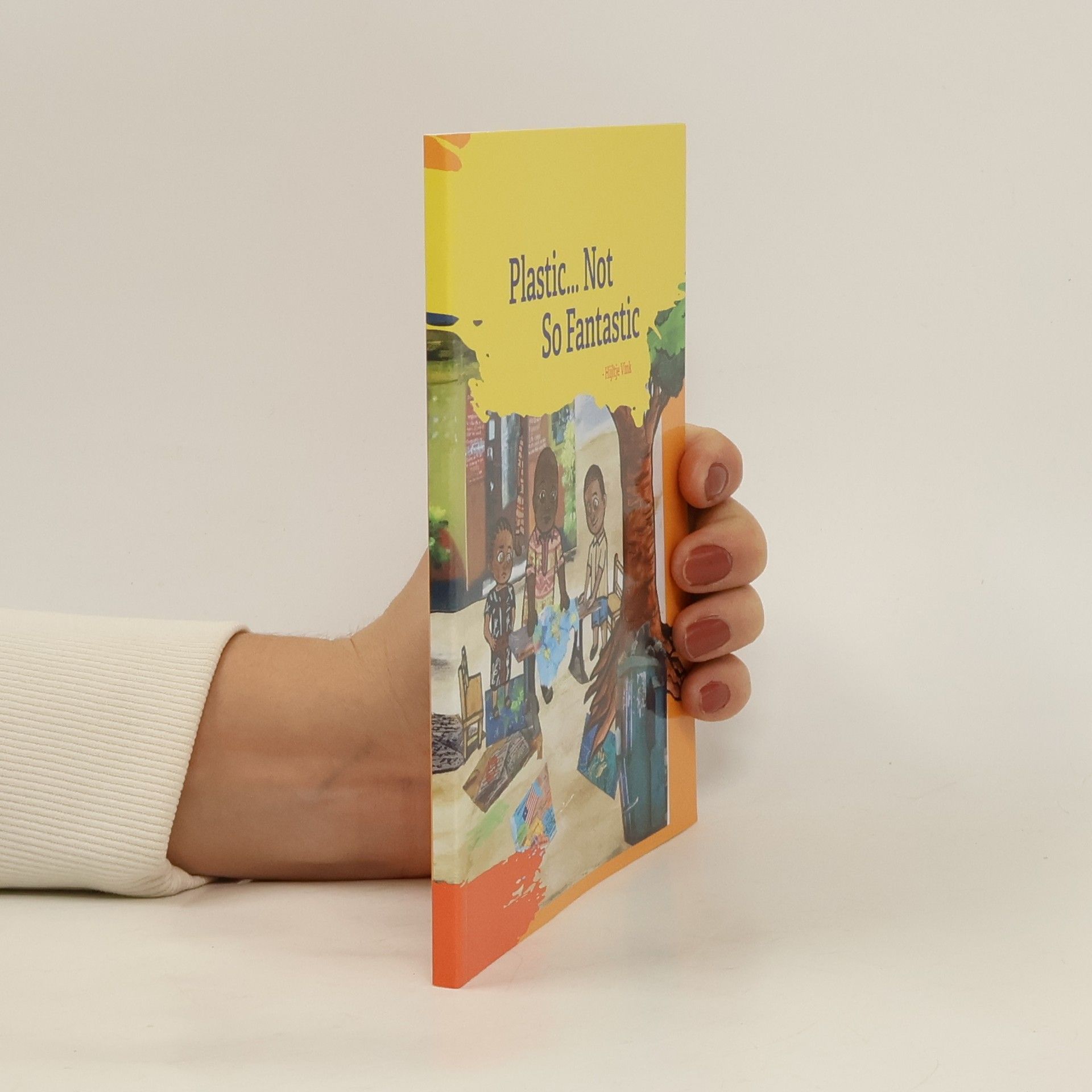 Hijltje Vink Plastic... Not So Fantastic