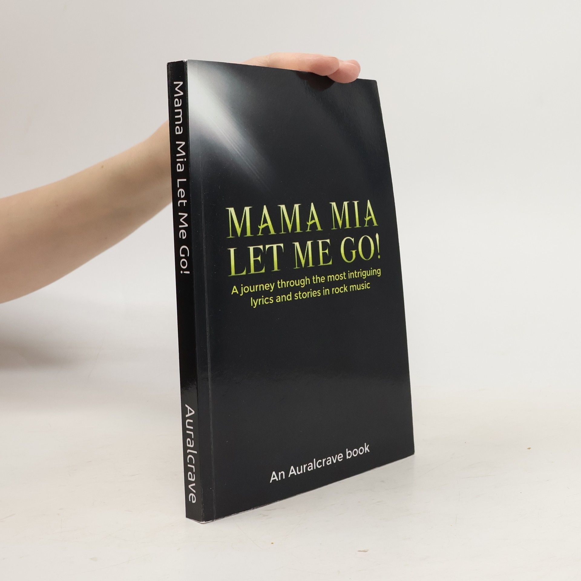 Auralcrave Books Mama Mia Let Me Go!