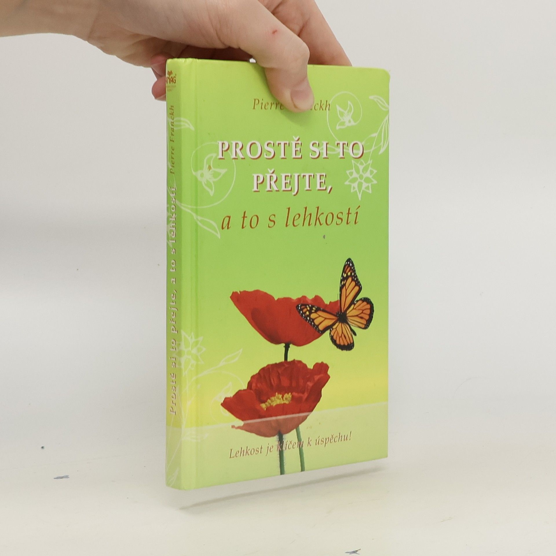 Prostě si to přejte, a to s lehkostí