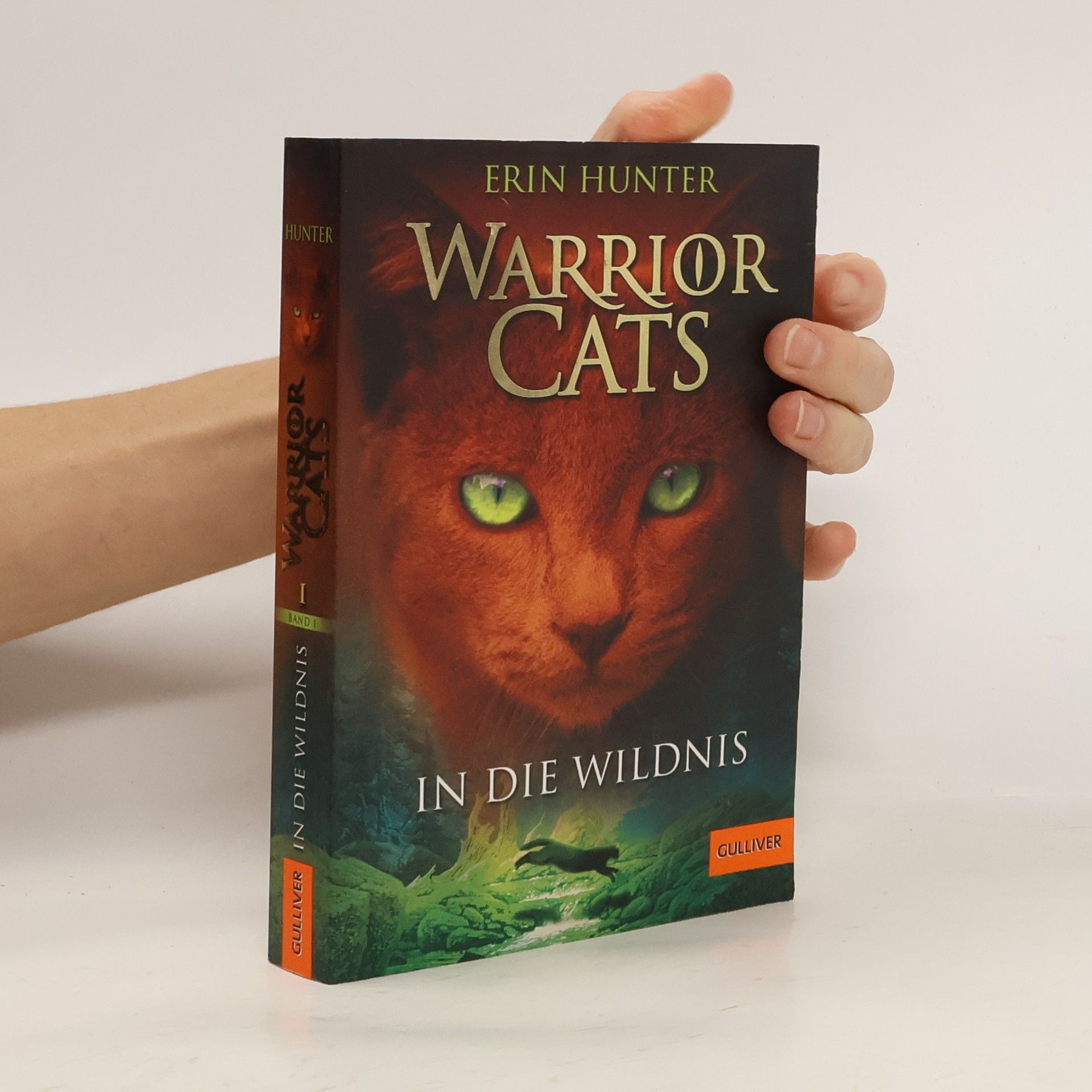 Erin Hunter Warrior Cats. In die Wildnis