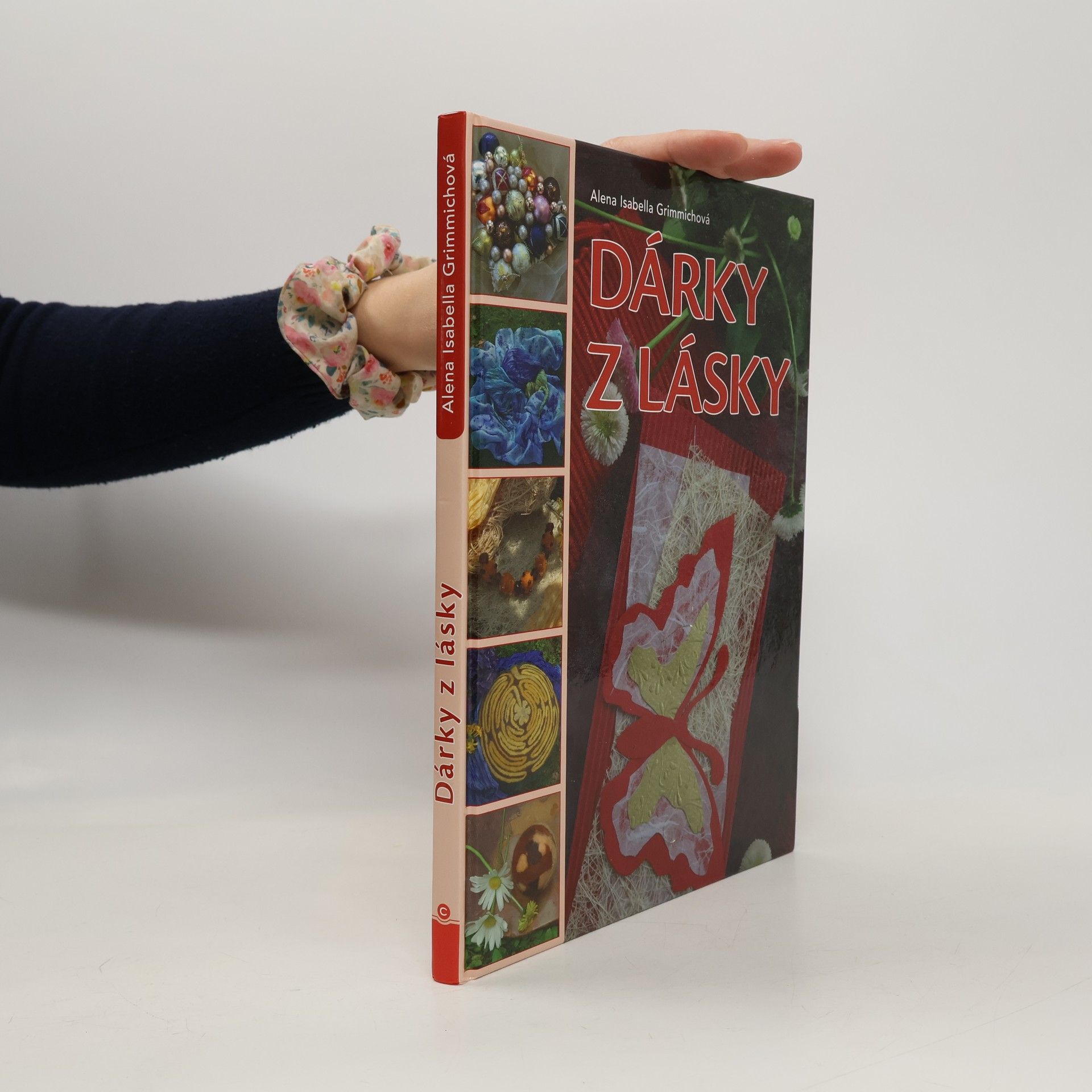 Alena Isabella Grimmichová Dárky z lásky