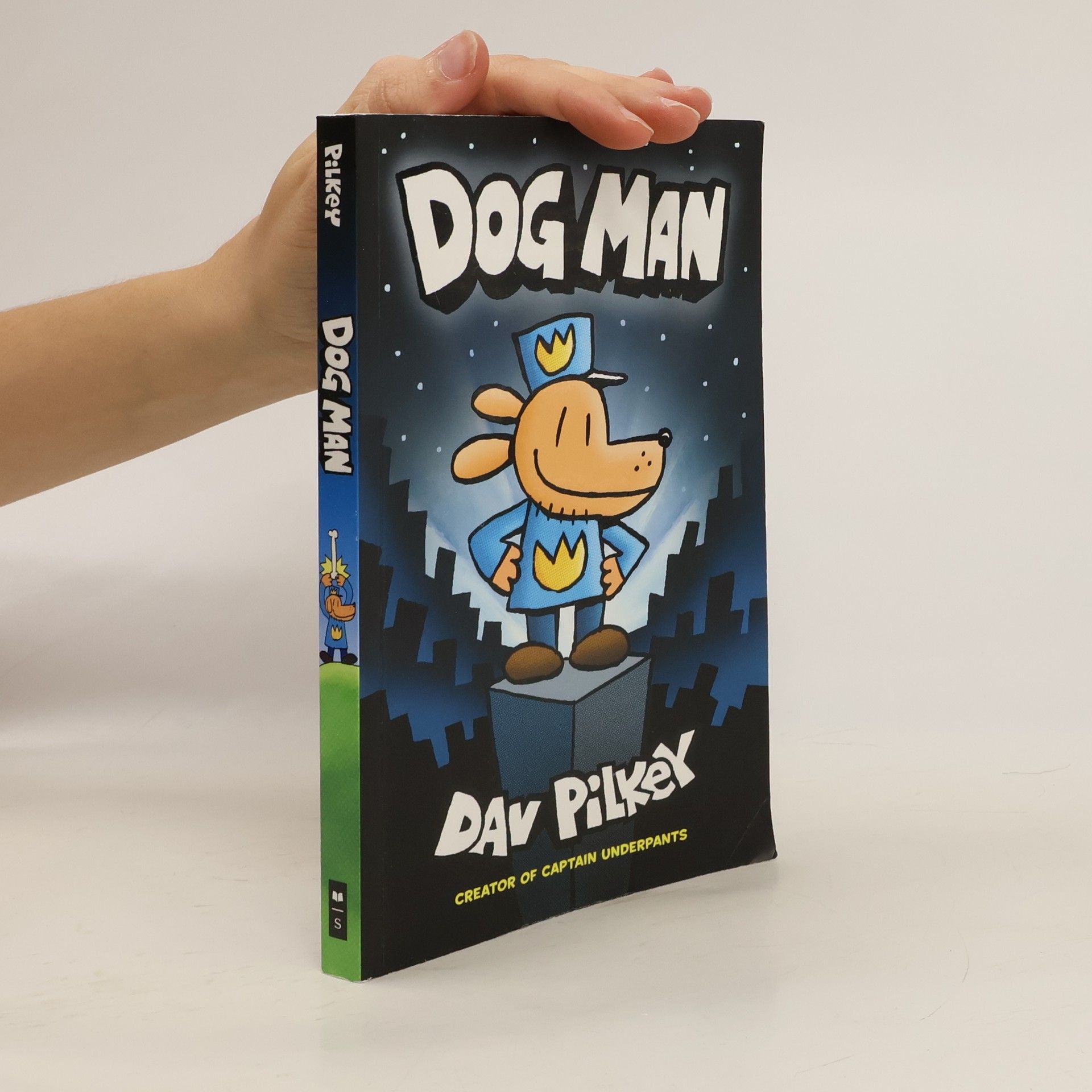 Dav Pilkey The Adventures of Dog Man: Dog Man